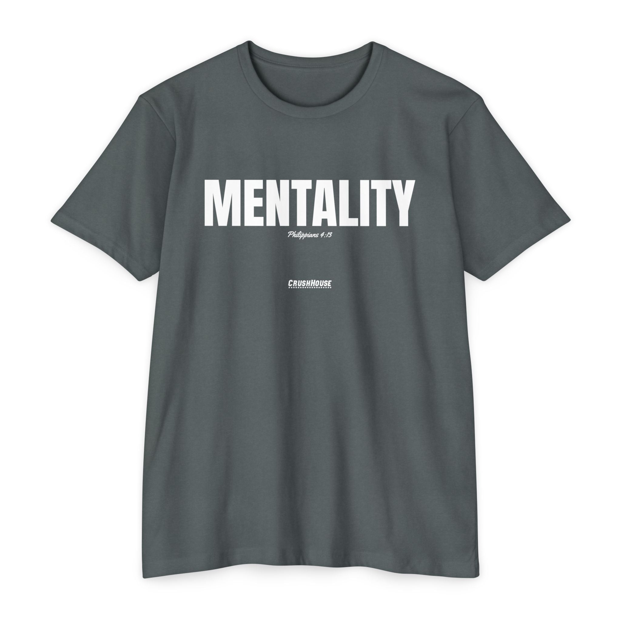 Mentality (Philippians 4:13)- Premium Unisex T-shirt