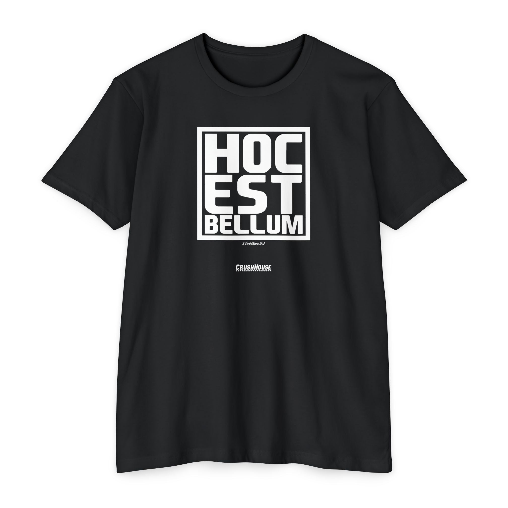 Hoc Est Bellum (2 Cor. 10:3)- Premium Unisex T-shirt