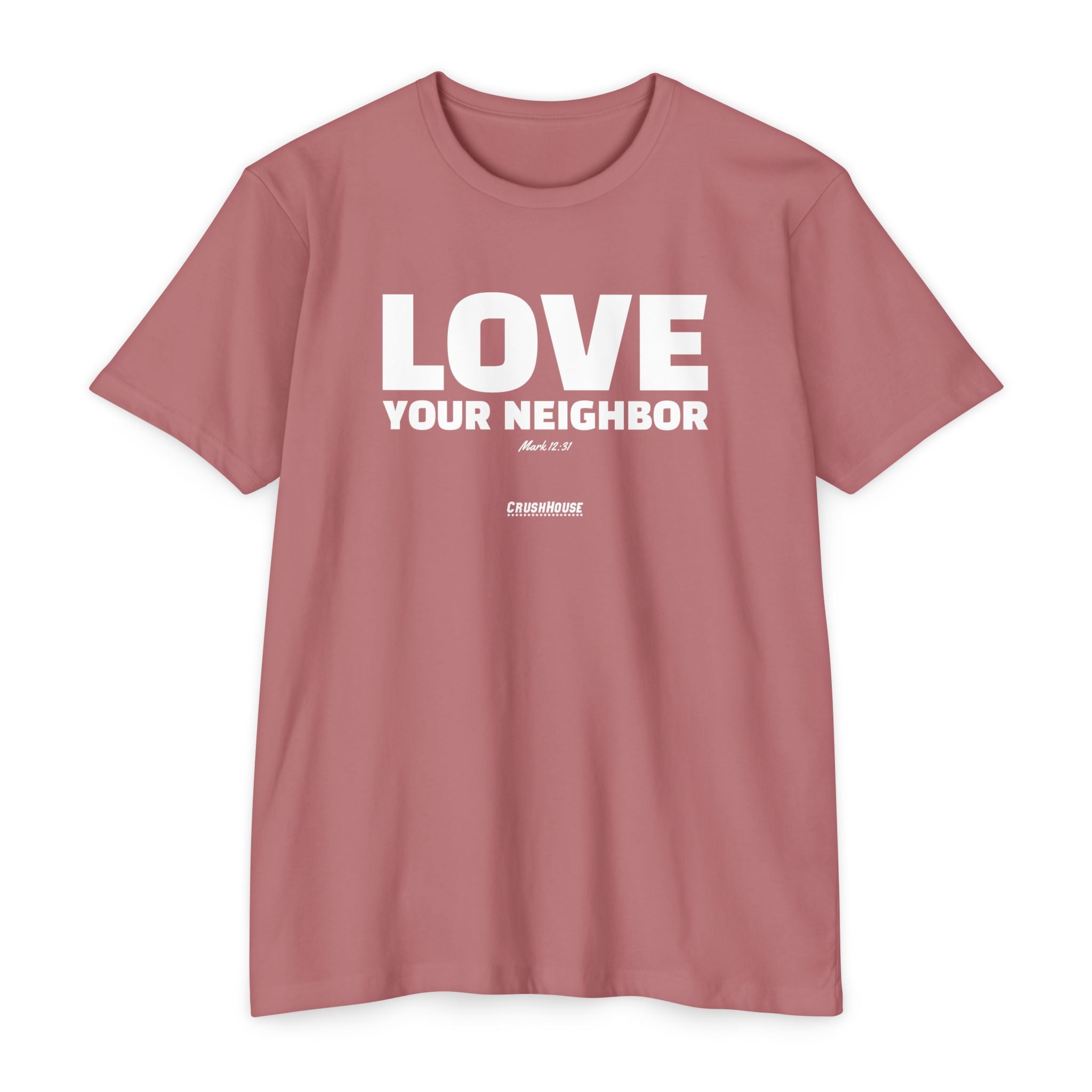 Love Your Neighbor (Mark 12:31)- Premium Unisex T-shirt