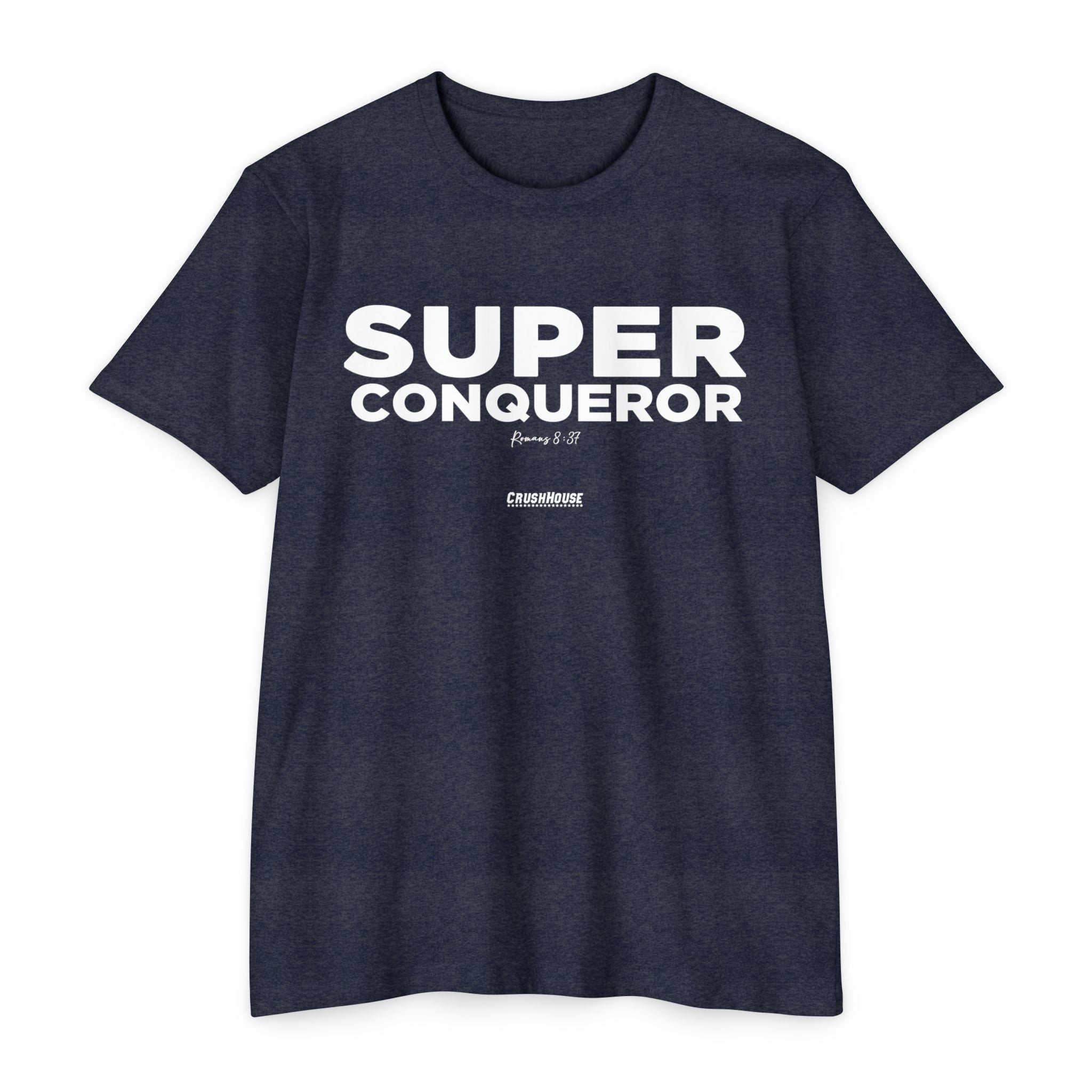 Super Conqueror (Rom. 8:37)- Premium Unisex T-shirt