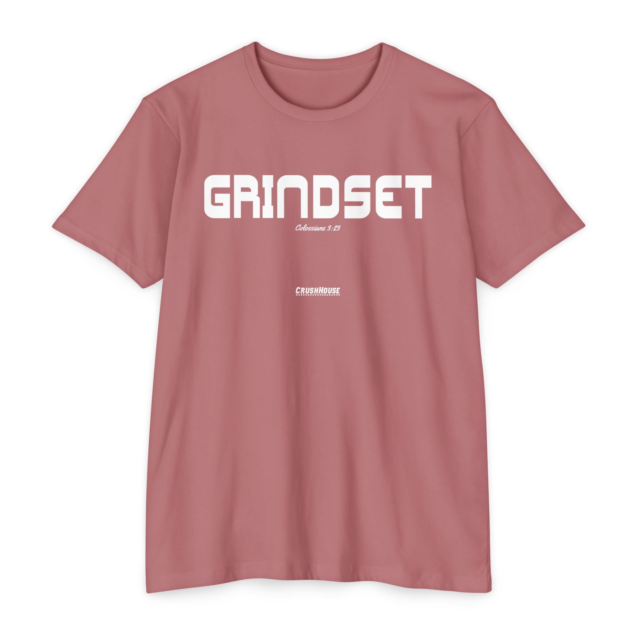 GRINDSET (Colossians 3:23)- Premium Unisex T-shirt