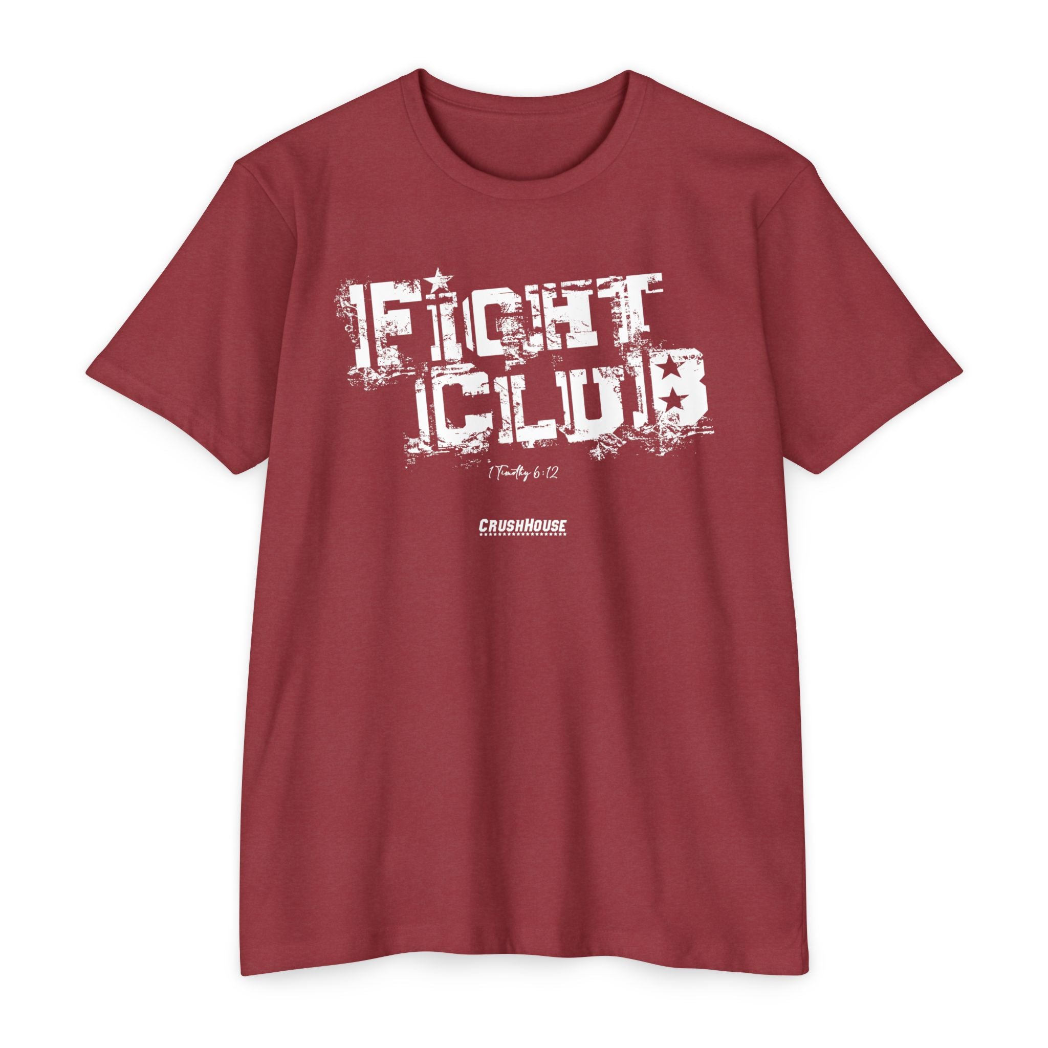 FIGHT CLUB (1 Tim. 6:12)- Premium Unisex T-shirt