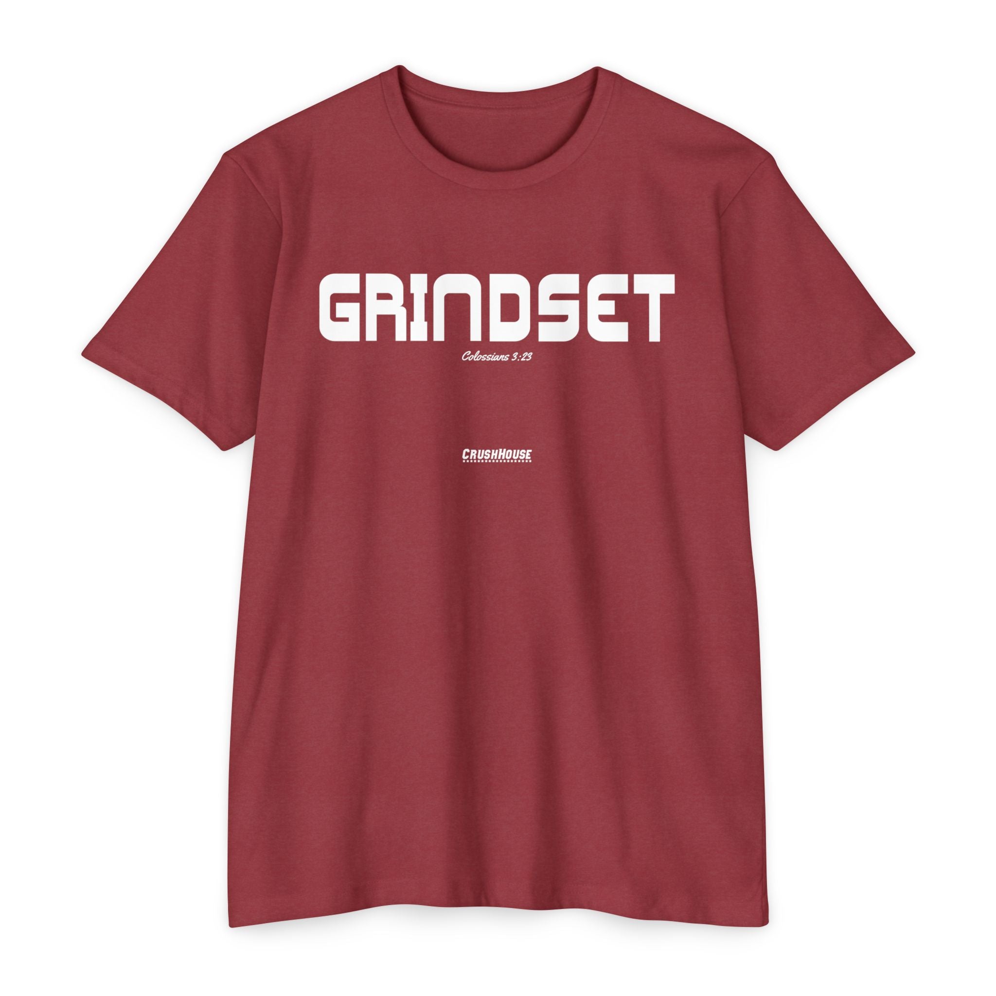 GRINDSET (Colossians 3:23)- Premium Unisex T-shirt