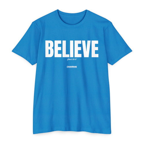 BELIEVE - Premium Unisex T-shirt