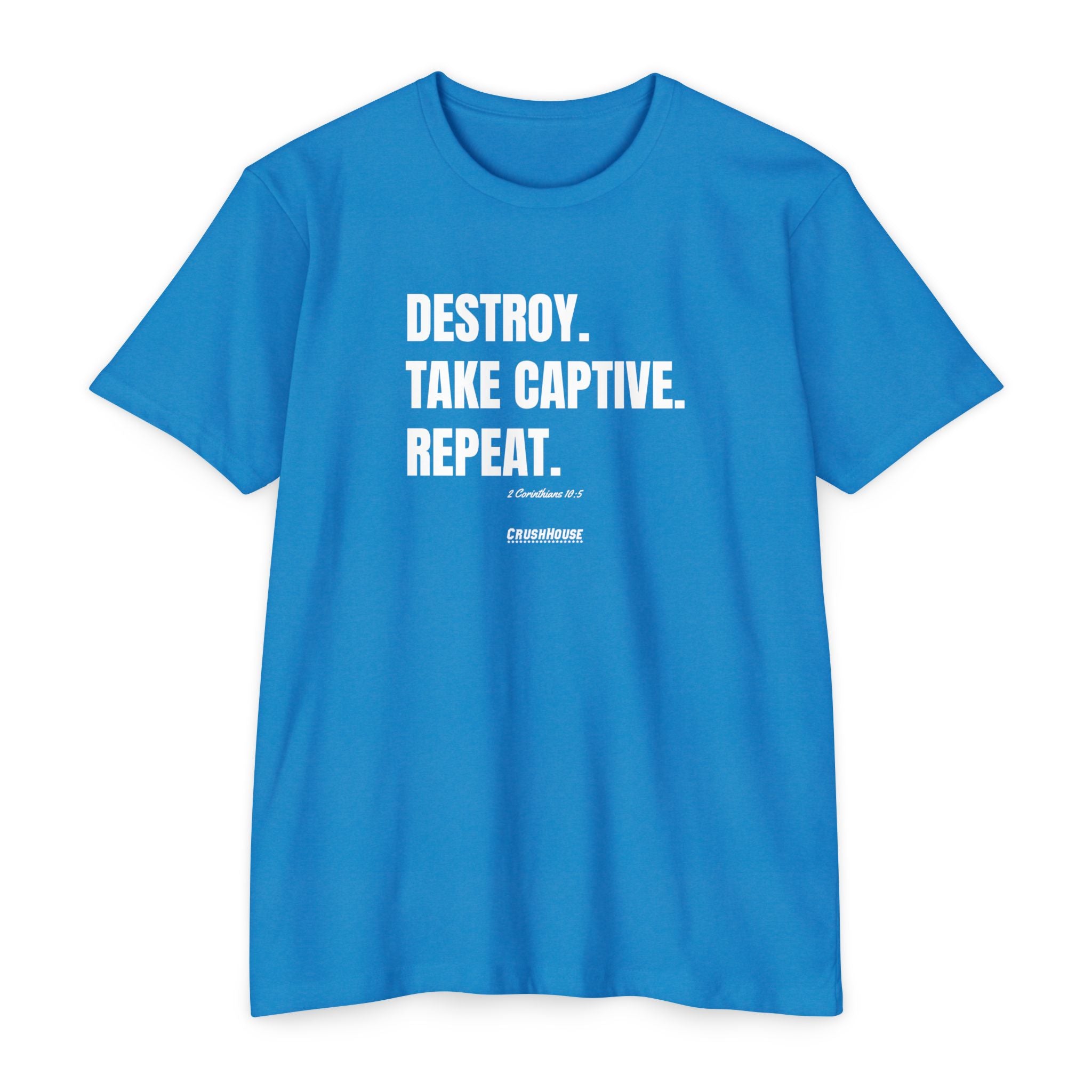 DESTROY (2 Cor. 10:5)- Premium Unisex T-shirt