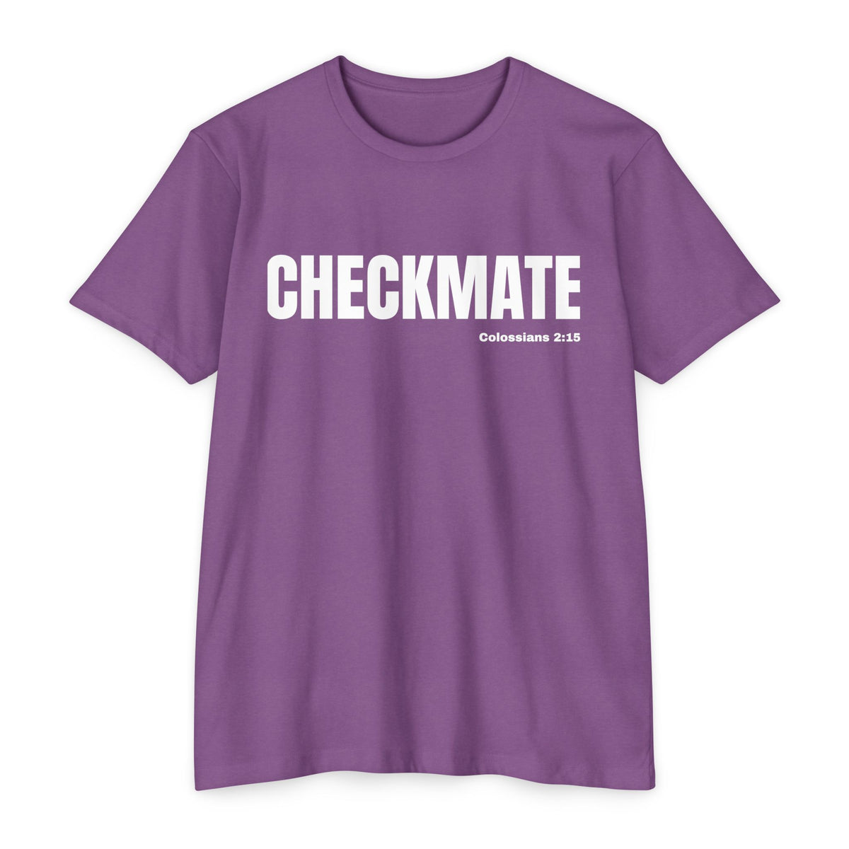 Checkmate (Colossians 2:15)- Premium Unisex T-shirt