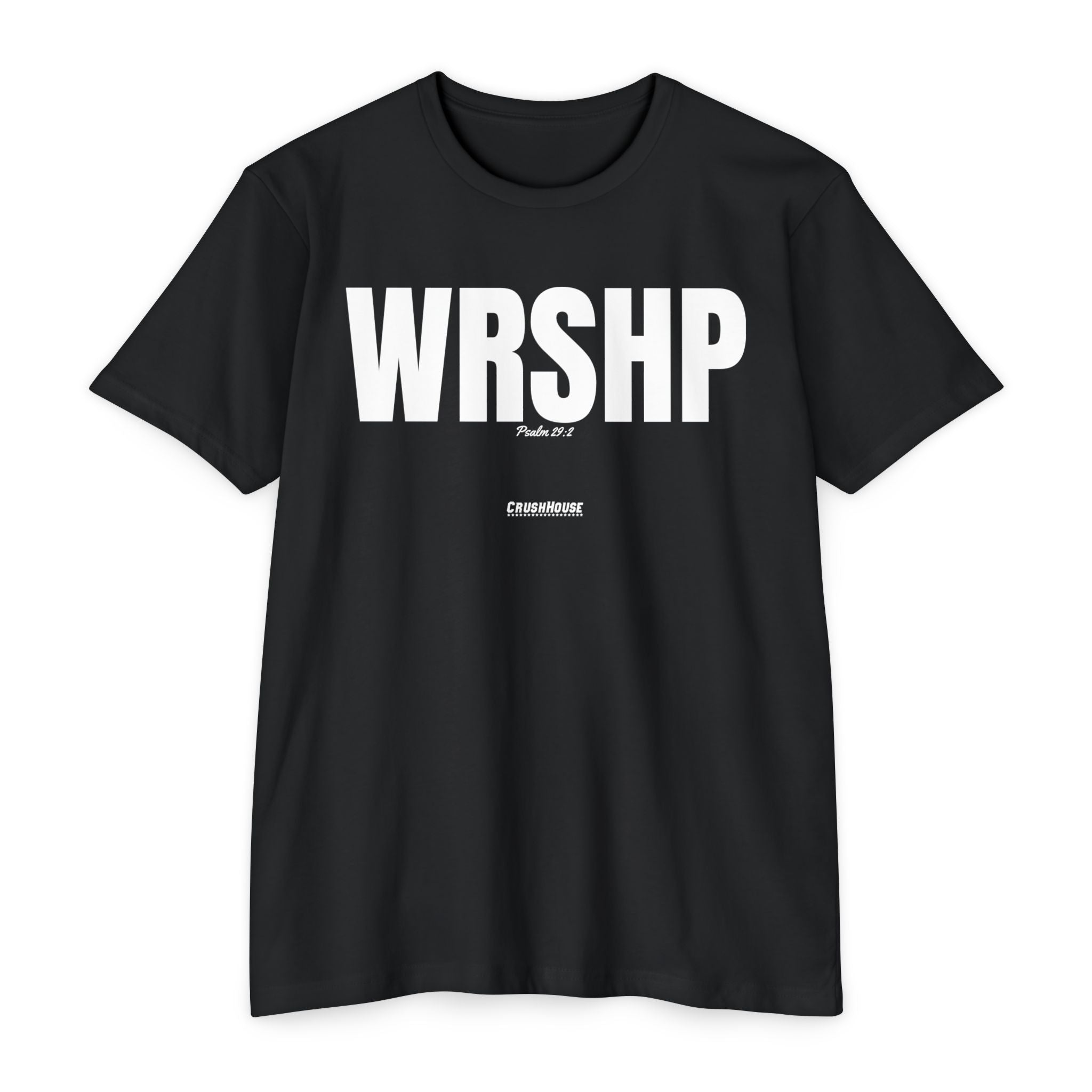 WRSHP (Psalm 29:2)- Premium Unisex T-shirt