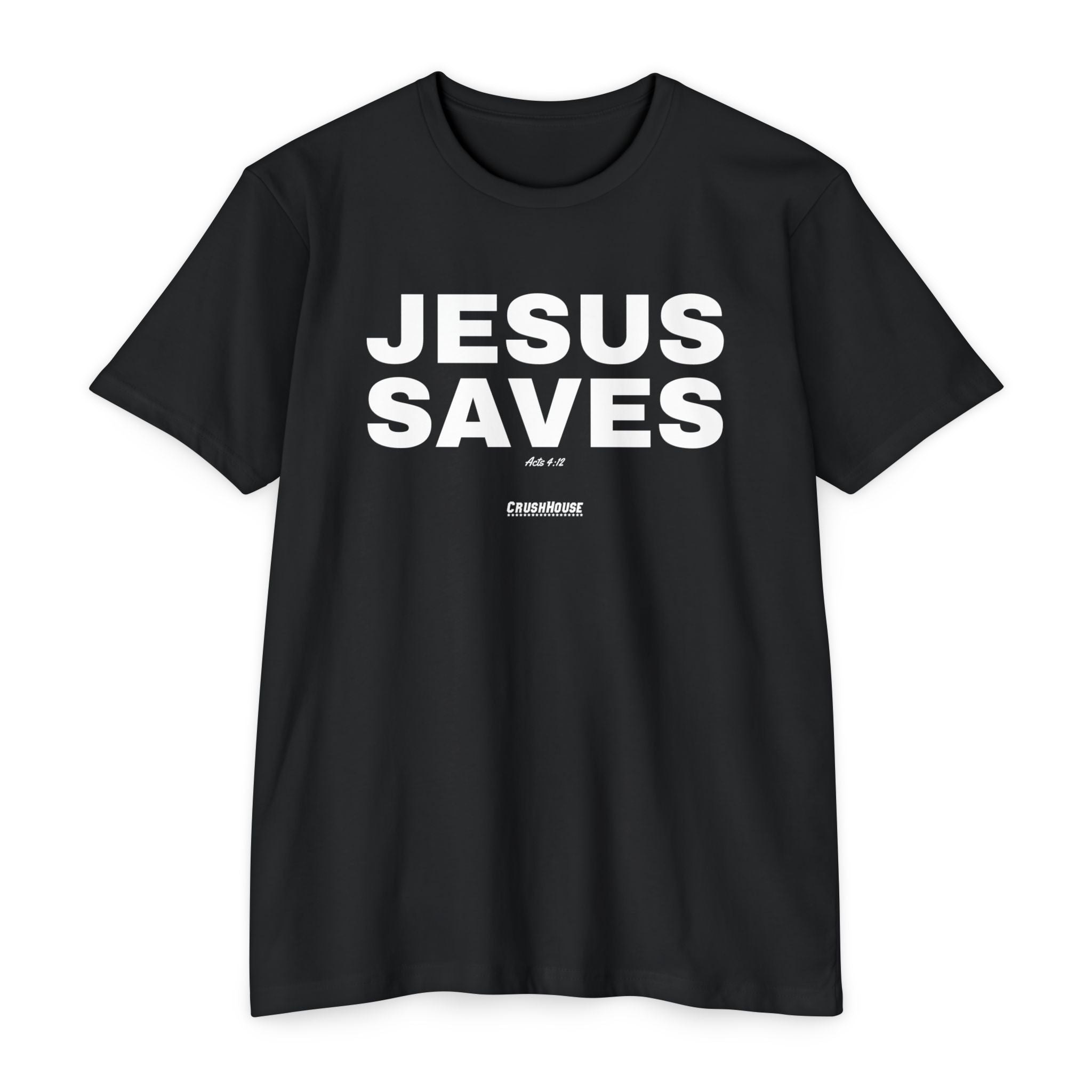 Jesus Saves (Acts 4:12)- Premium Unisex T-shirt