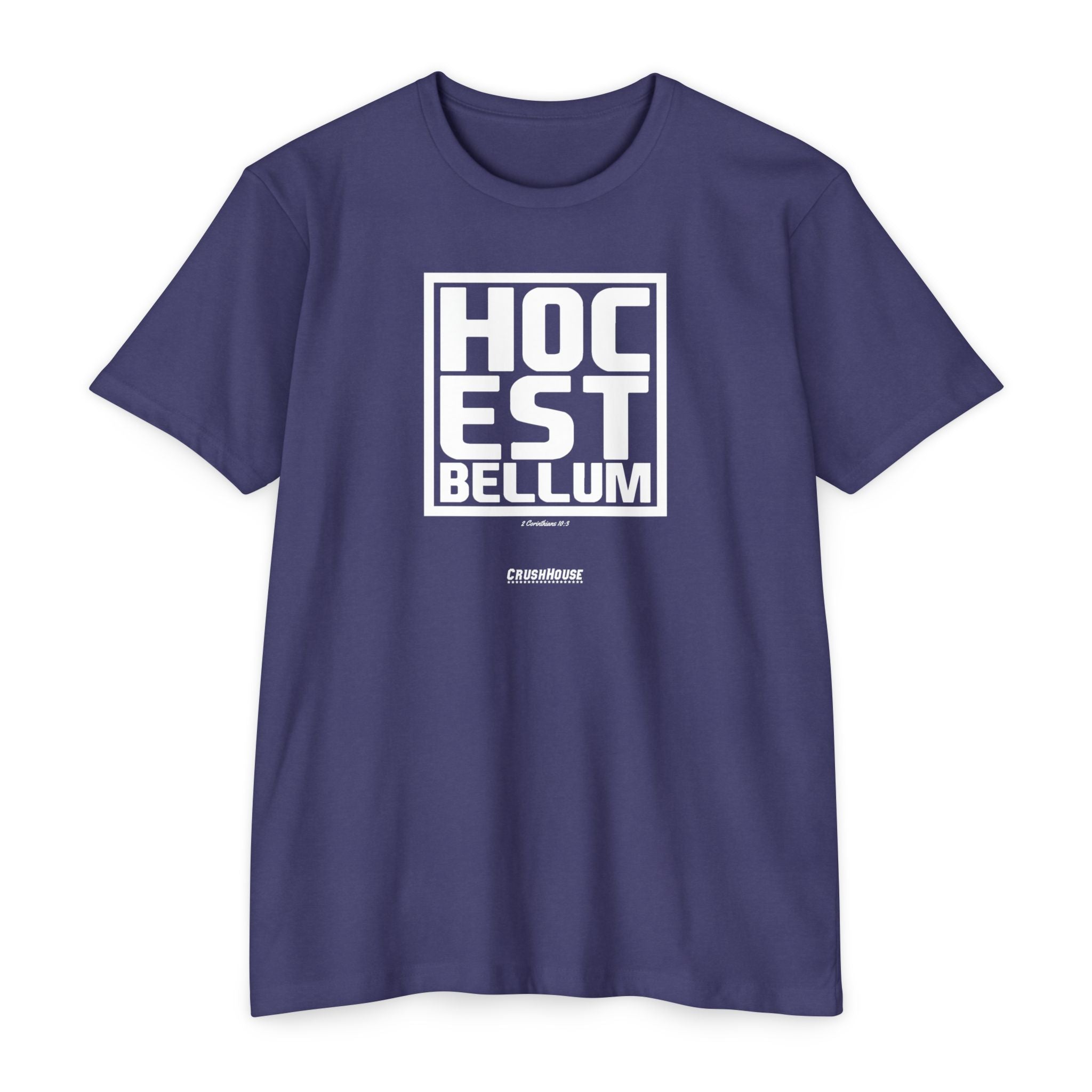 Hoc Est Bellum (2 Cor. 10:3)- Premium Unisex T-shirt
