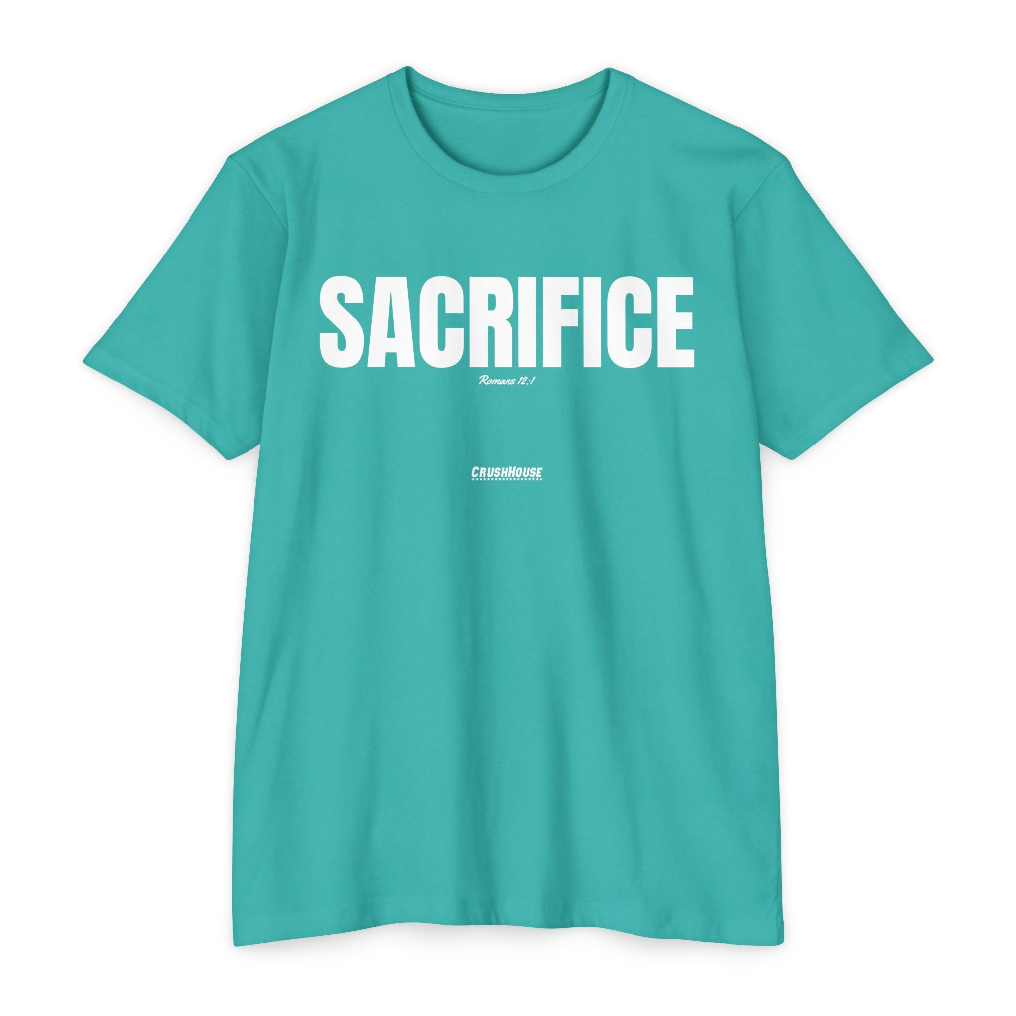 SACRIFICE (Romans 12:1)- Premium Unisex T-shirt