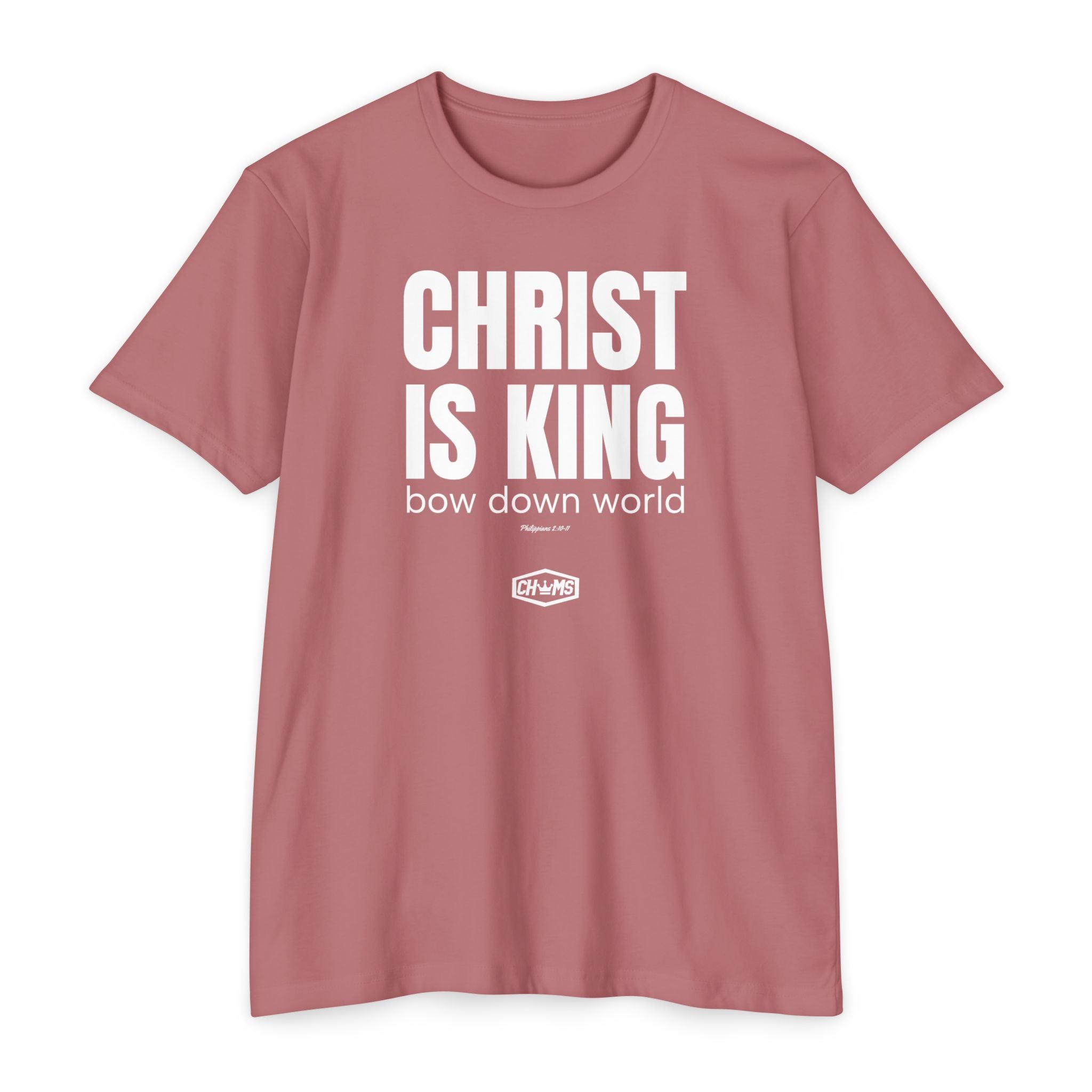 Christ Is King (Philippians 2:10-11)- Premium Unisex T-shirt