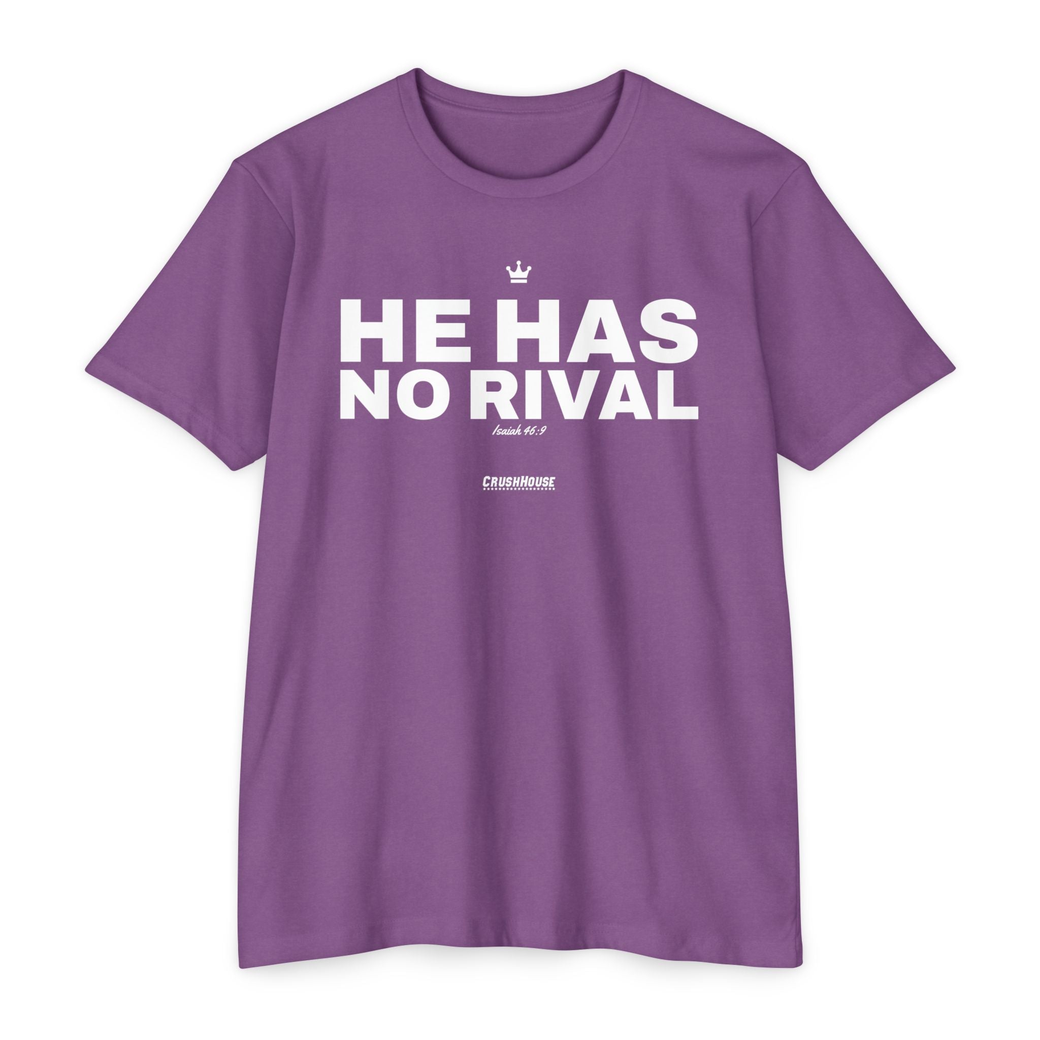 He Has No Rival (Isaiah 46:9)- Premium Unisex T-shirt