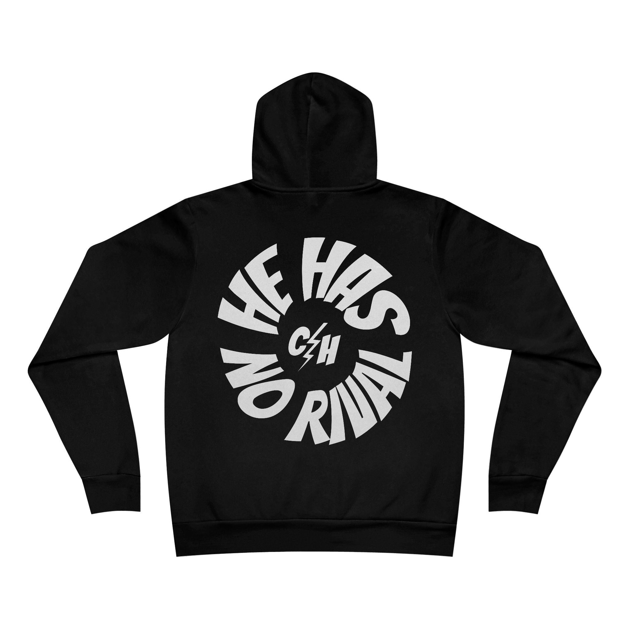 He Has No Rival- Super Soft Premium Fleece Hoodie