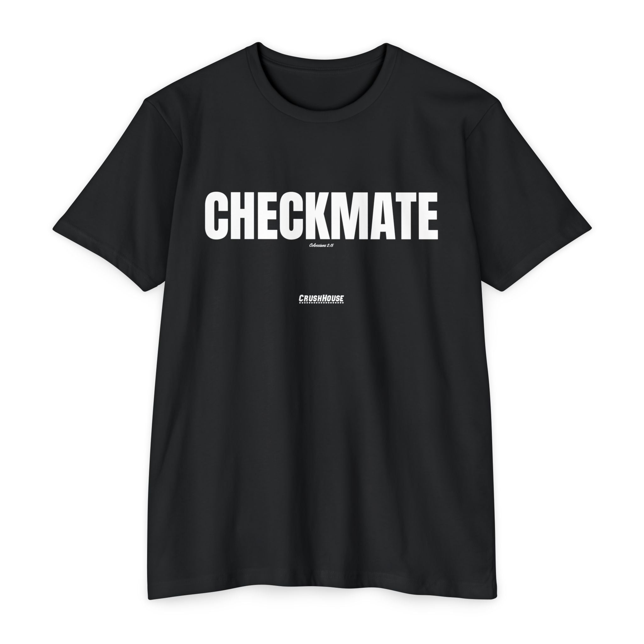 Checkmate (Colossians 2:15)- Premium Unisex T-shirt