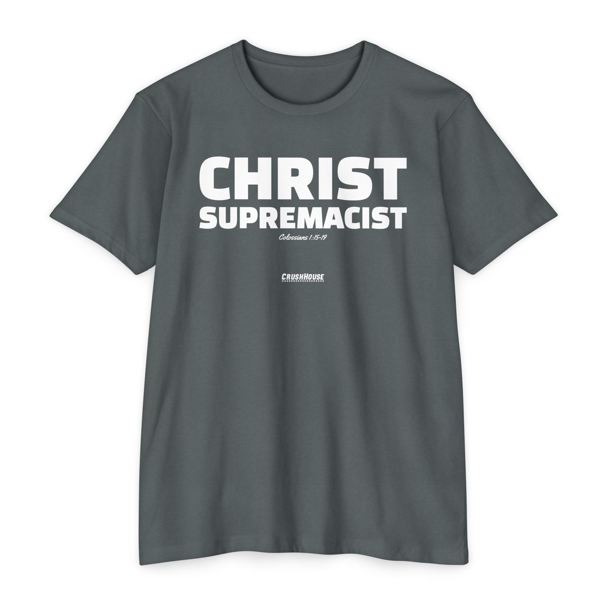Christ Supremacist (Colossians 1:15-19)- Premium Unisex T-shirt