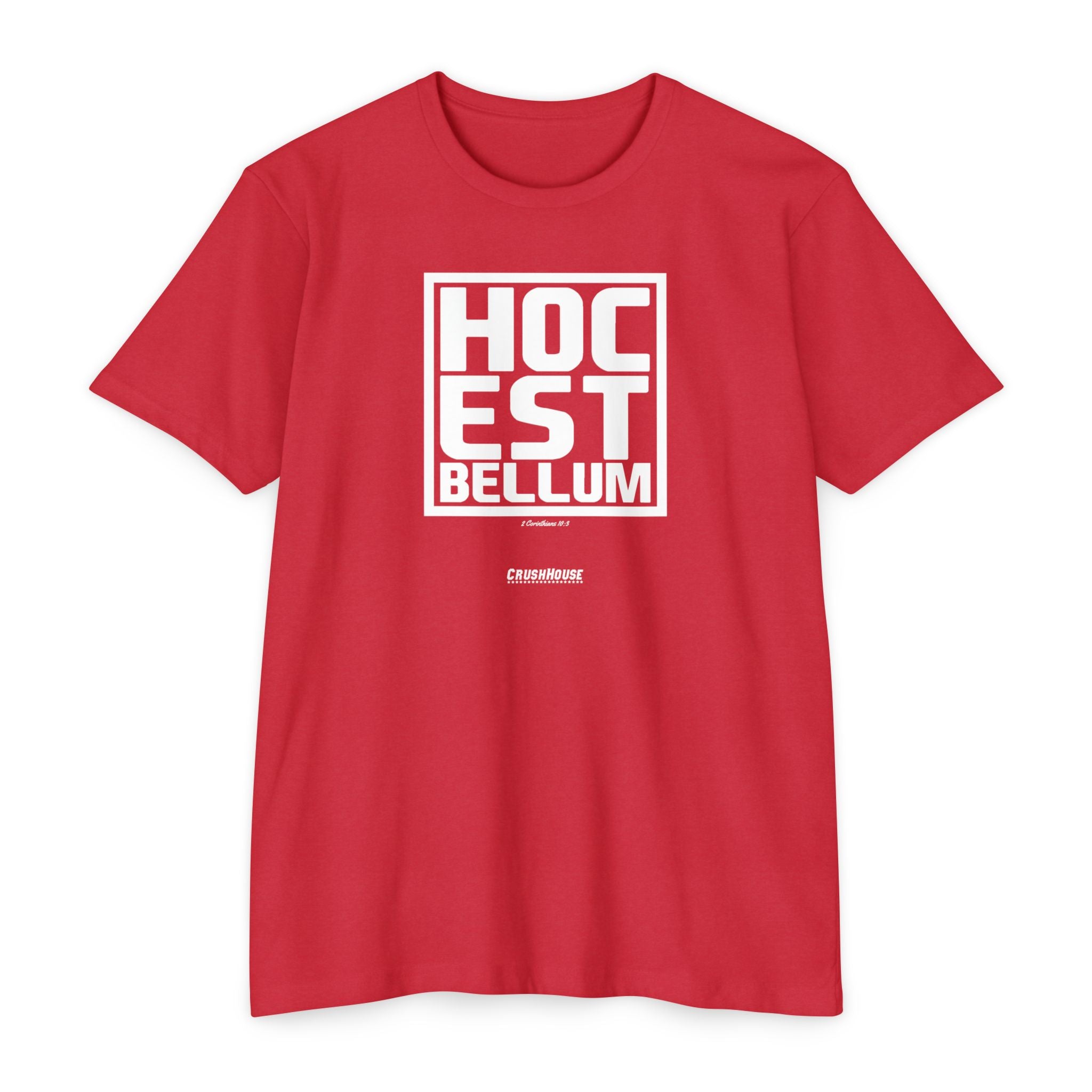 Hoc Est Bellum (2 Cor. 10:3)- Premium Unisex T-shirt