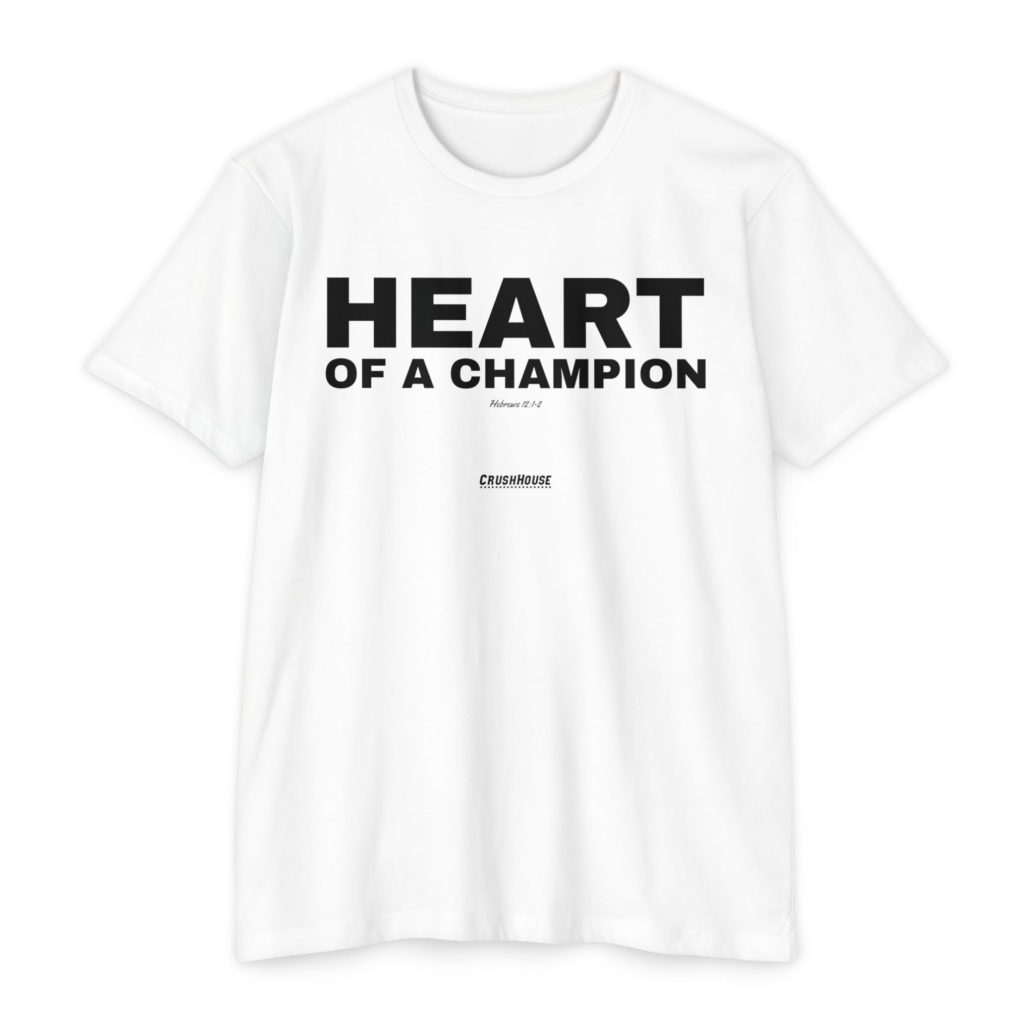 Heart of a Champion (Hebrews 12:1-2)- Premium Unisex T-shirt