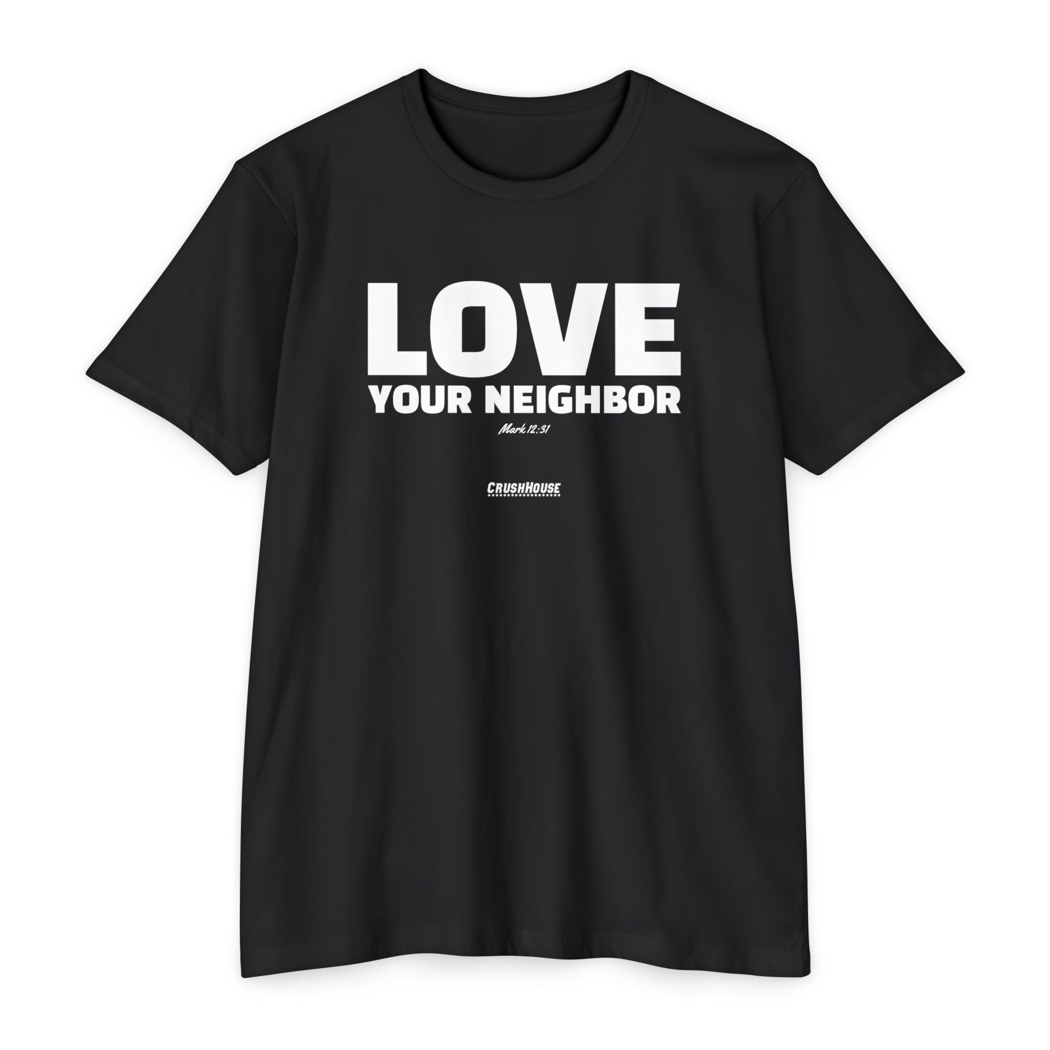 Love Your Neighbor (Mark 12:31)- Premium Unisex T-shirt