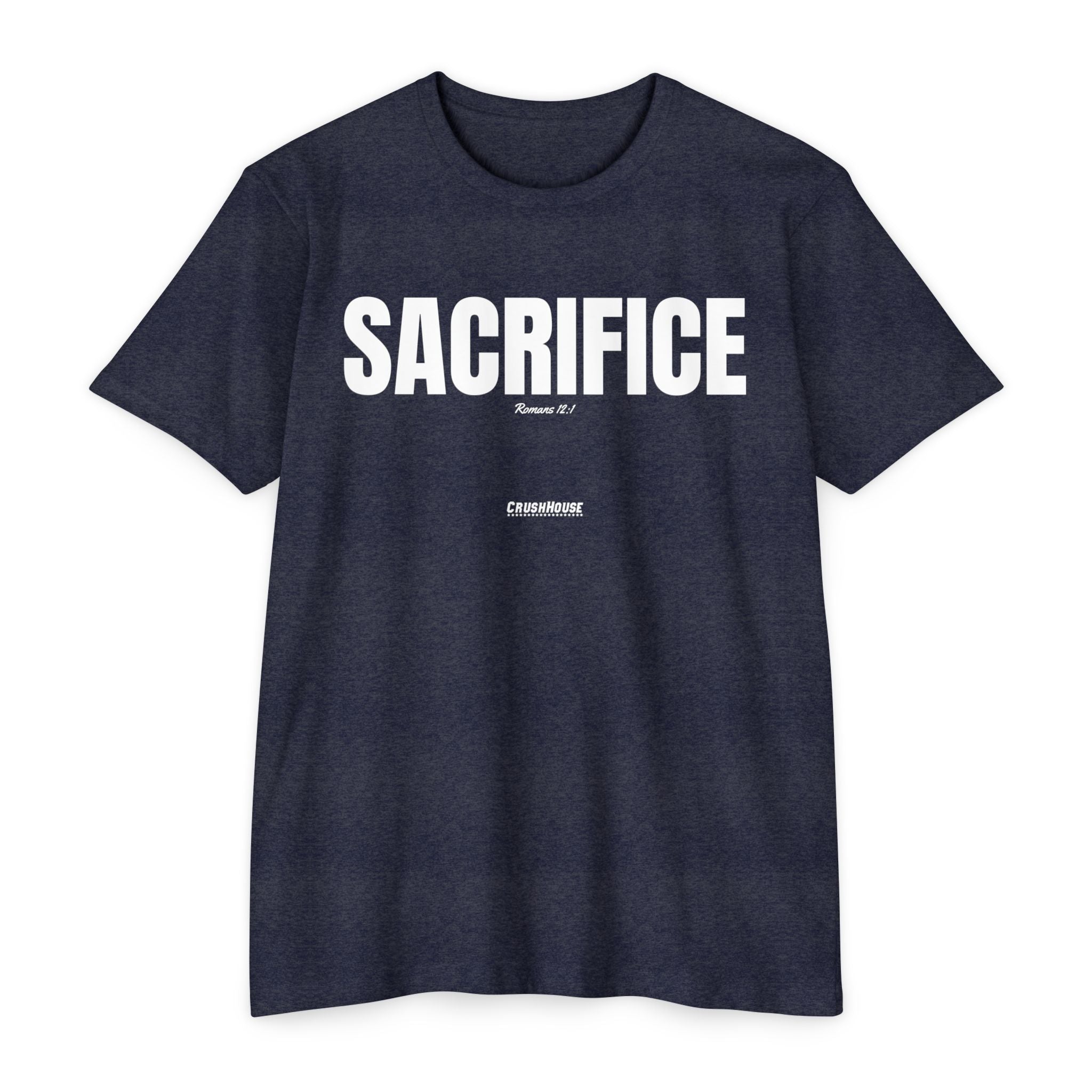SACRIFICE (Romans 12:1)- Premium Unisex T-shirt