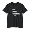 God. Family. Swimming. - Premium Unisex T-shirt