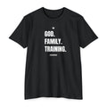 God. Family. Training. - Premium Unisex T-shirt