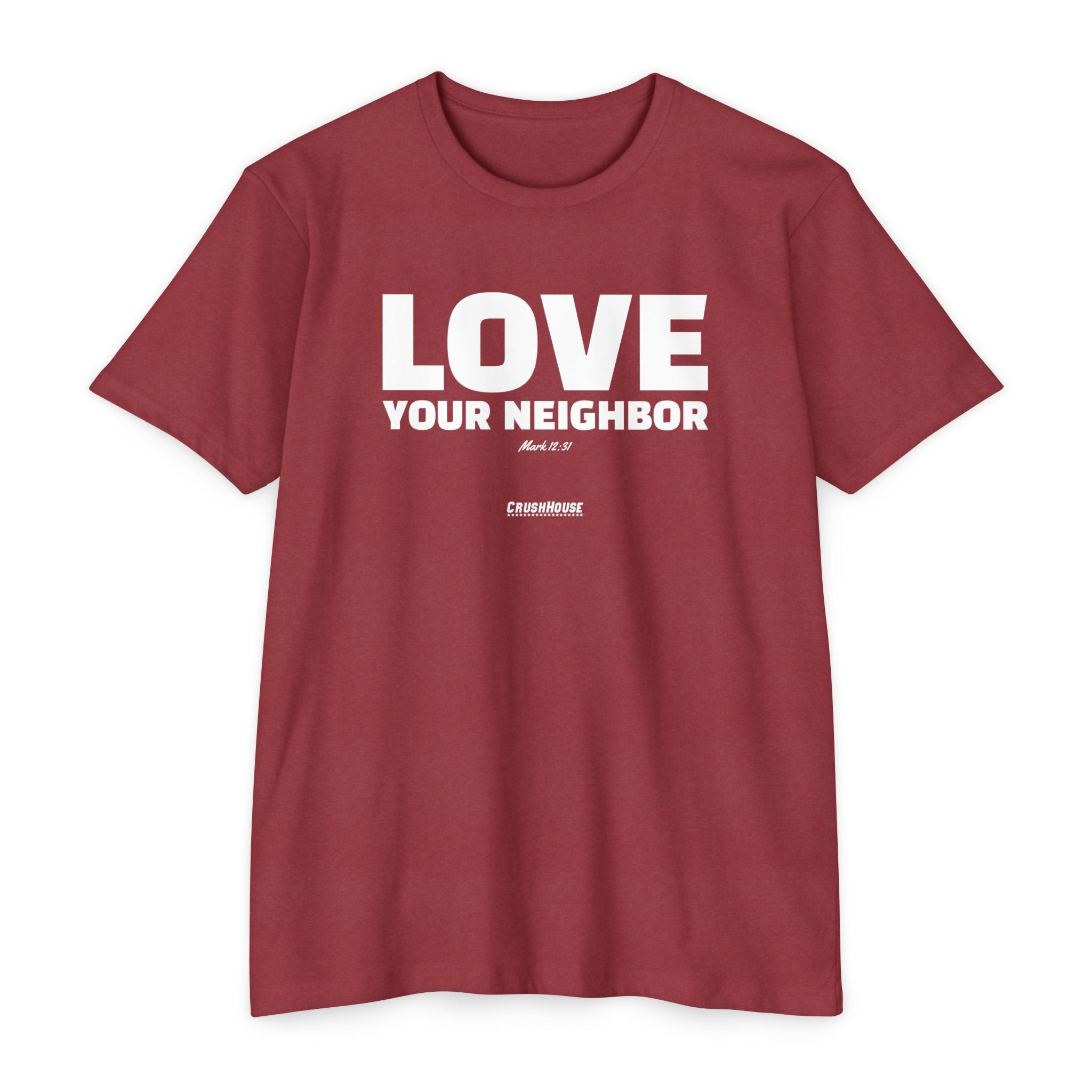 Love Your Neighbor (Mark 12:31)- Premium Unisex T-shirt