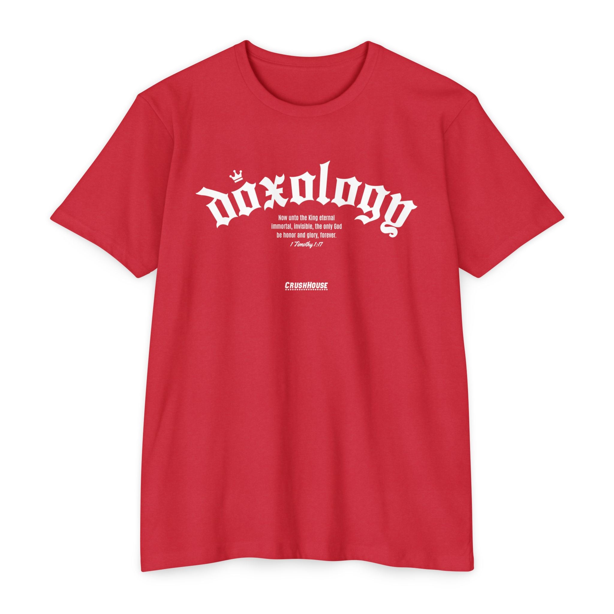 Doxology (1 Timothy 1:17)- Premium Unisex T-shirt