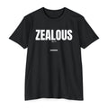 ZEALOUS (Titus 2:14)- Premium Unisex T-shirt
