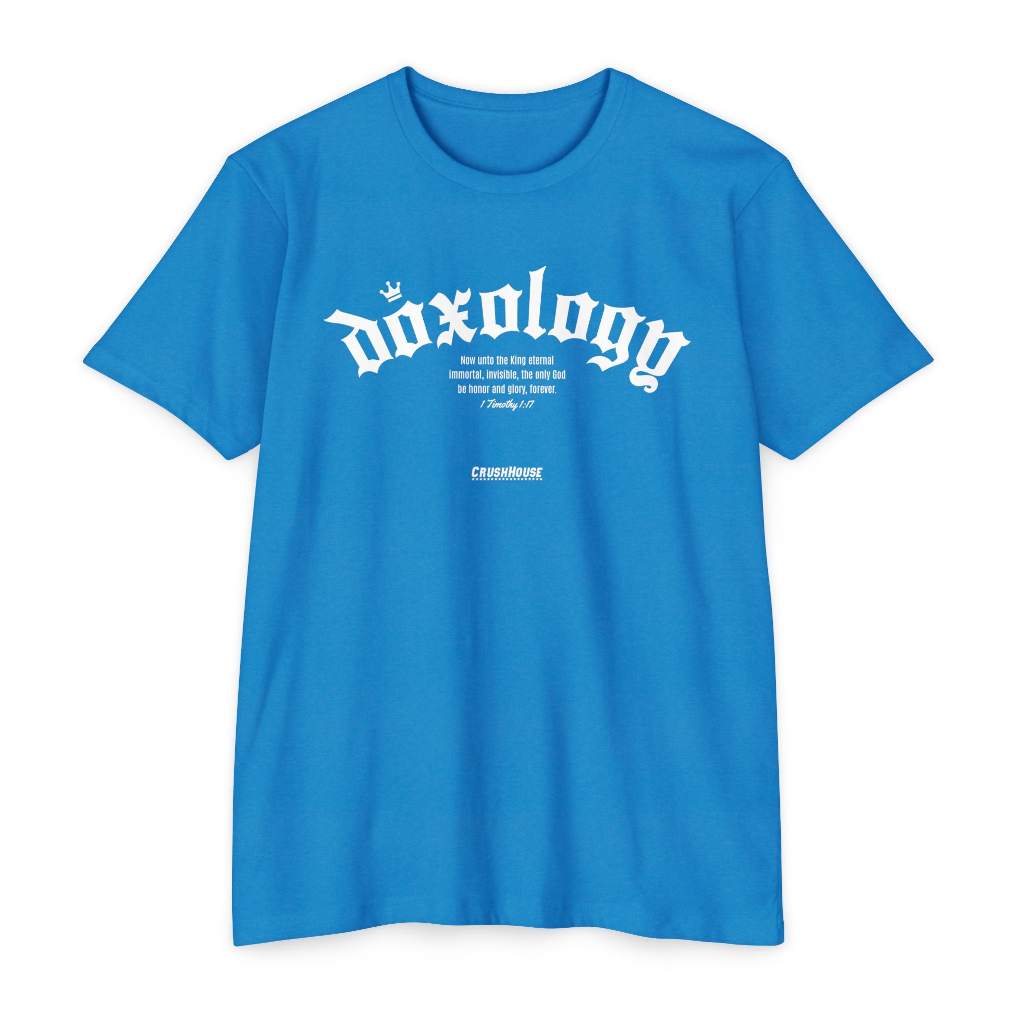 Doxology (1 Timothy 1:17)- Premium Unisex T-shirt