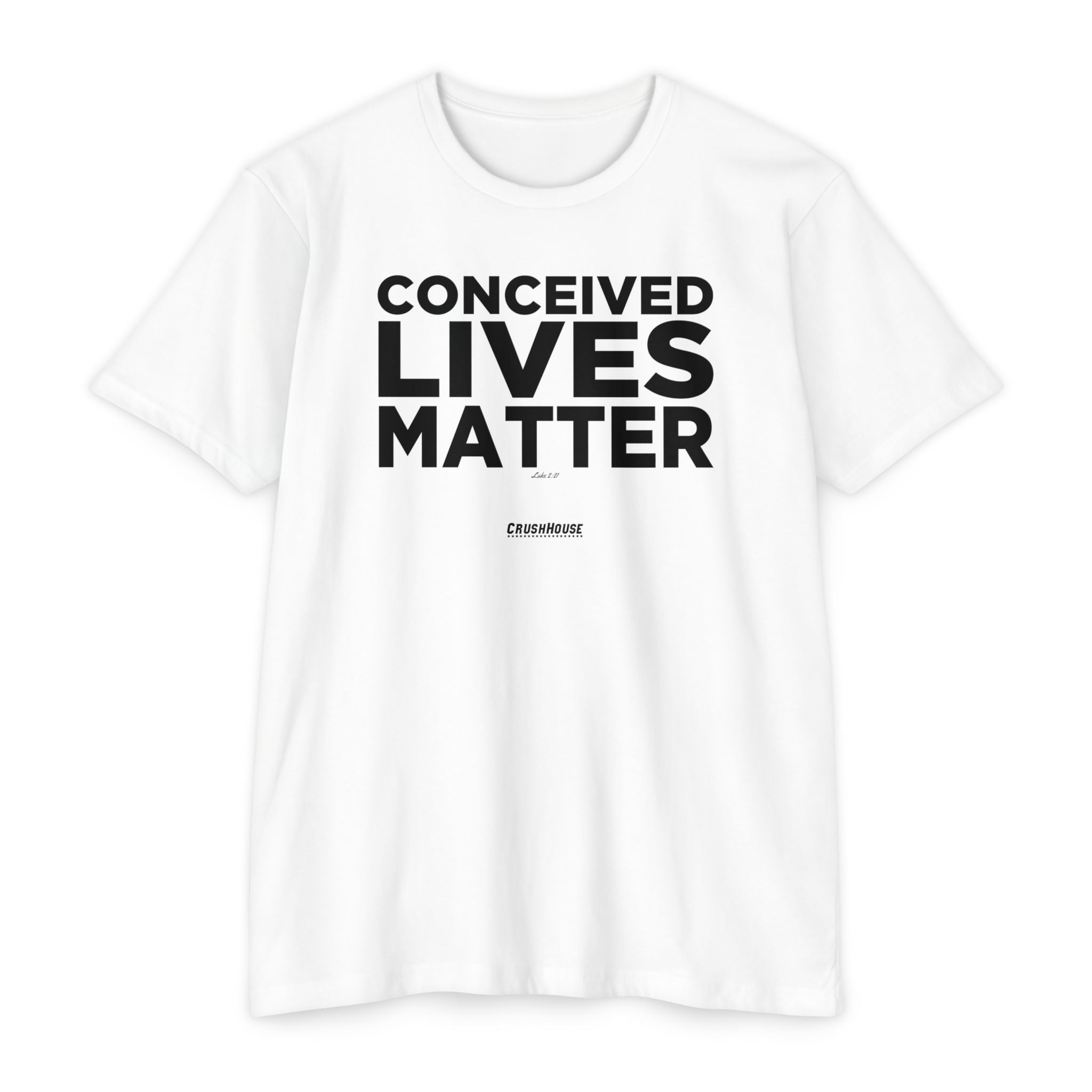 Conceived Lives Matter (Luke 2:21)- Premium Unisex T-shirt