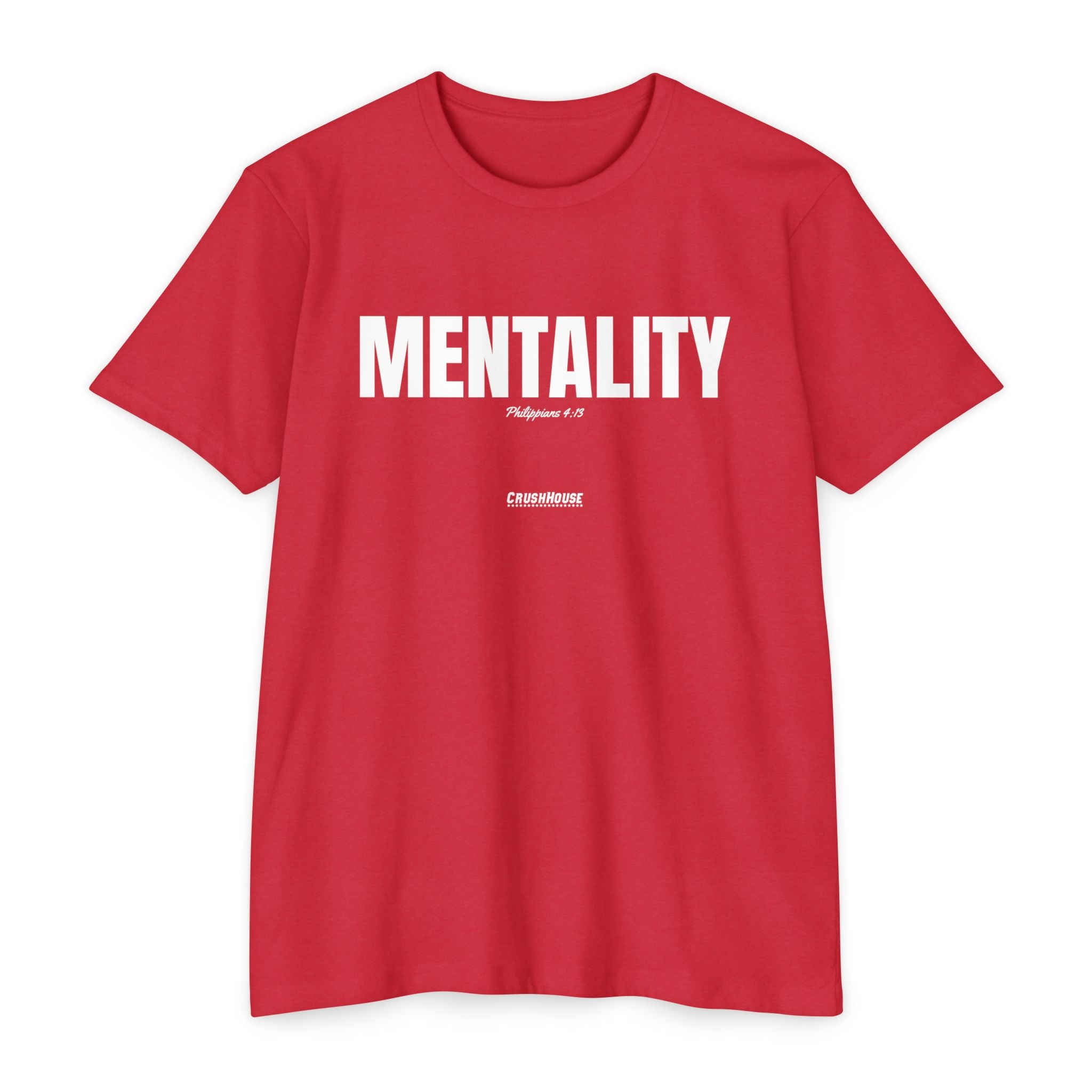 Mentality (Philippians 4:13)- Premium Unisex T-shirt