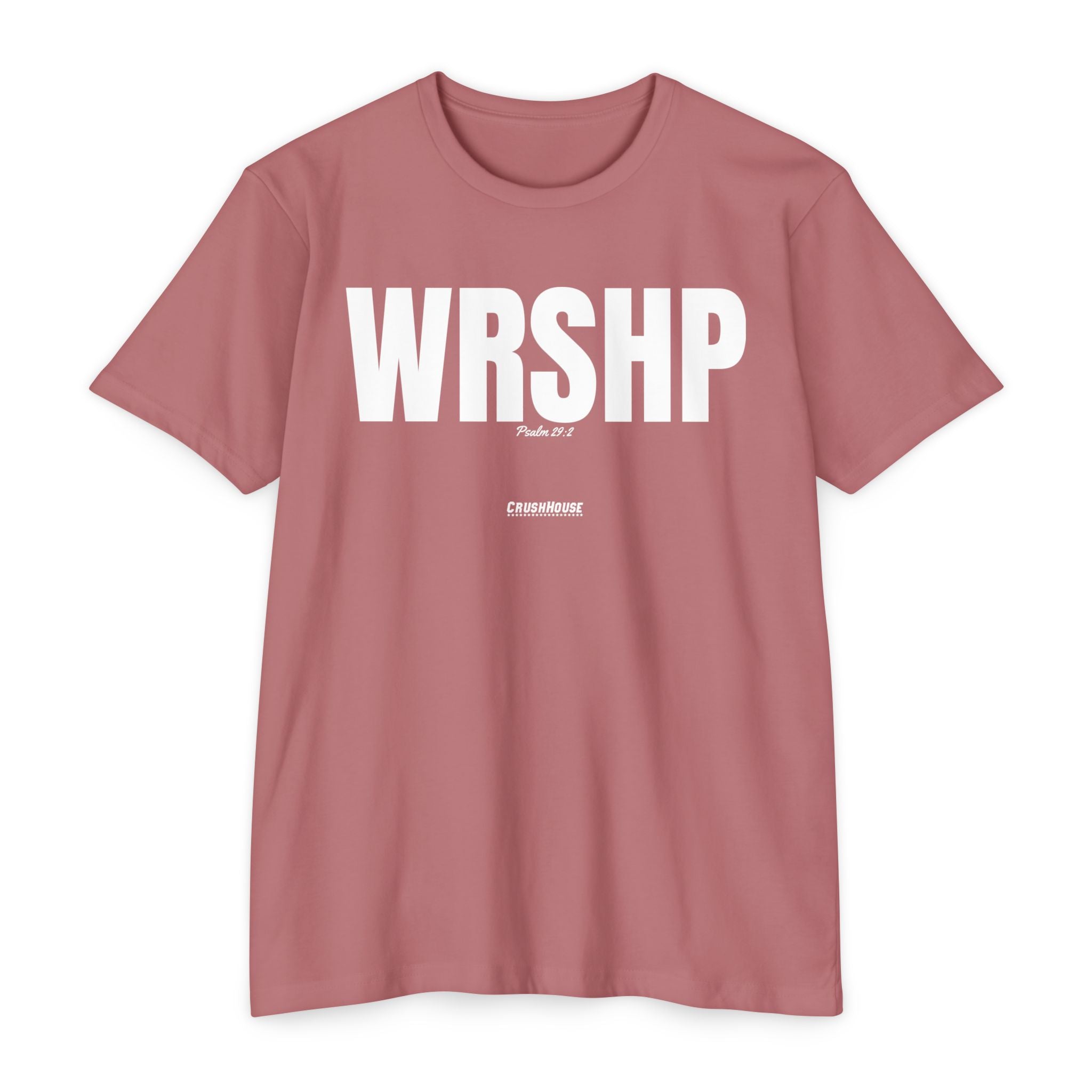 WRSHP (Psalm 29:2)- Premium Unisex T-shirt