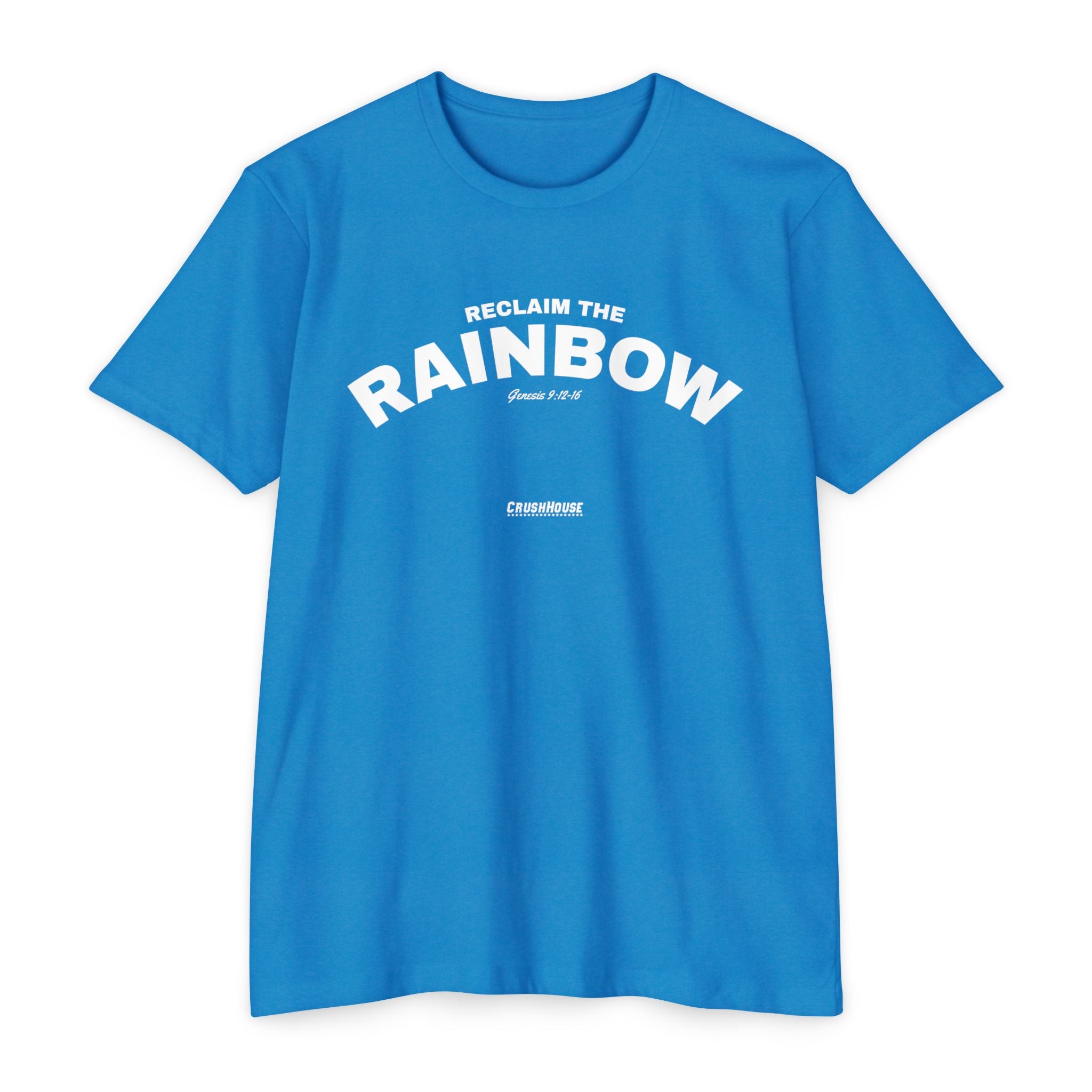 Reclaim the Rainbow (Genesis 9:12-16)- Premium Unisex T-shirt