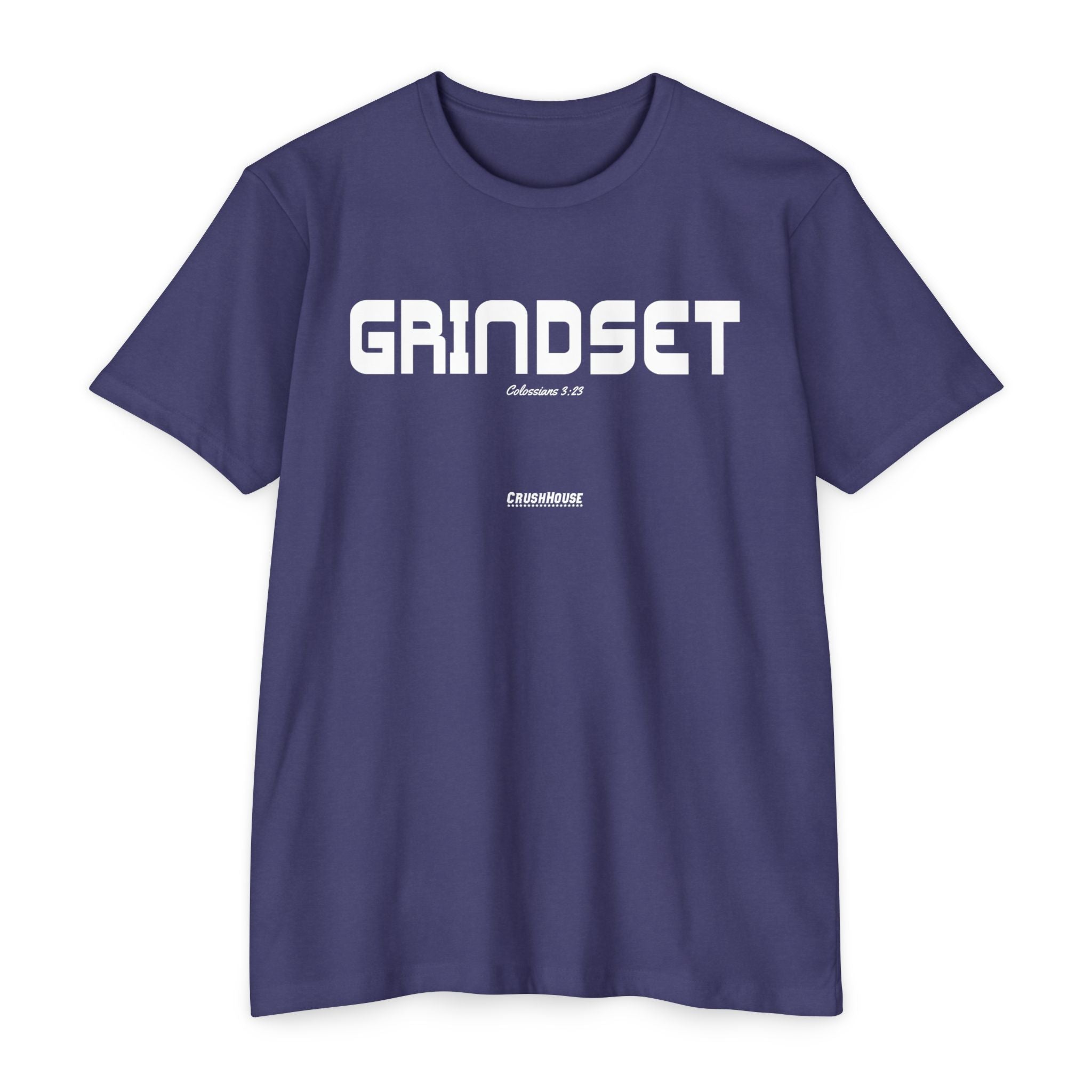 GRINDSET (Colossians 3:23)- Premium Unisex T-shirt