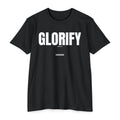 Glorify (Psalm 86:12)- Premium Unisex T-shirt