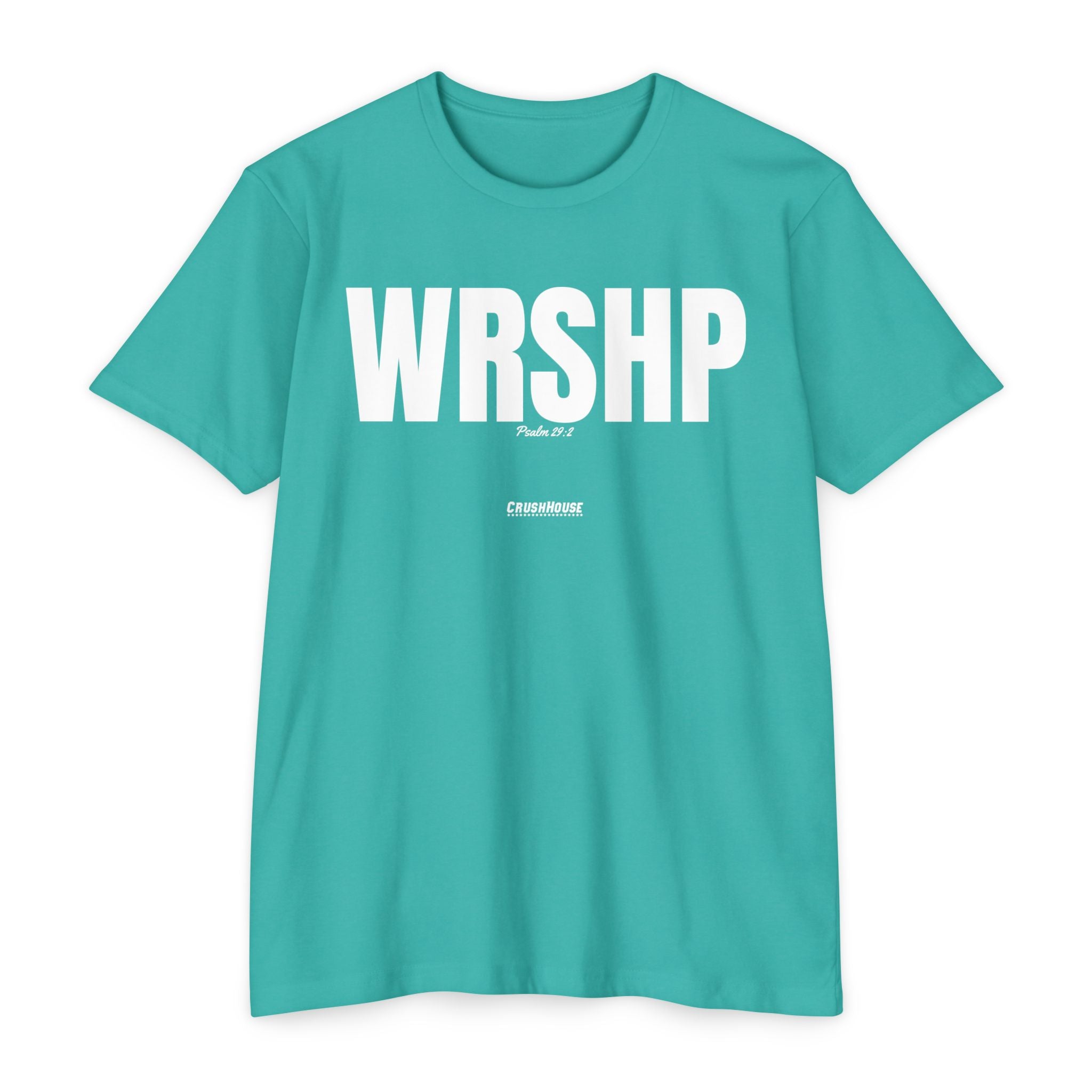 WRSHP (Psalm 29:2)- Premium Unisex T-shirt
