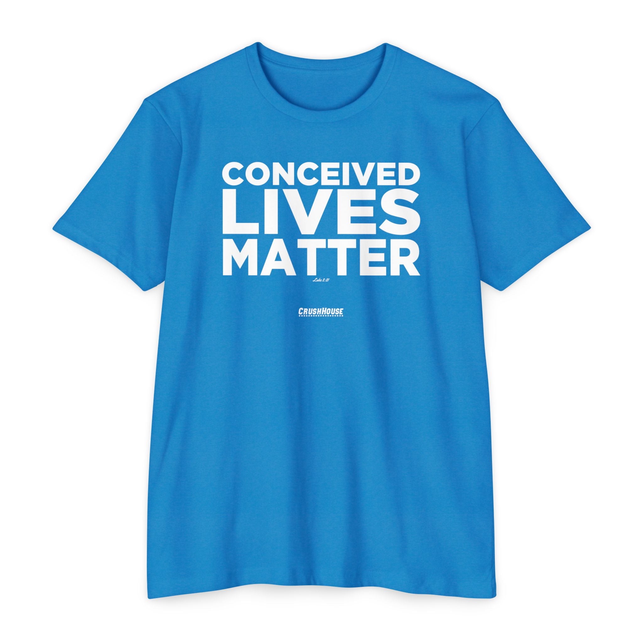 Conceived Lives Matter (Luke 2:21)- Premium Unisex T-shirt