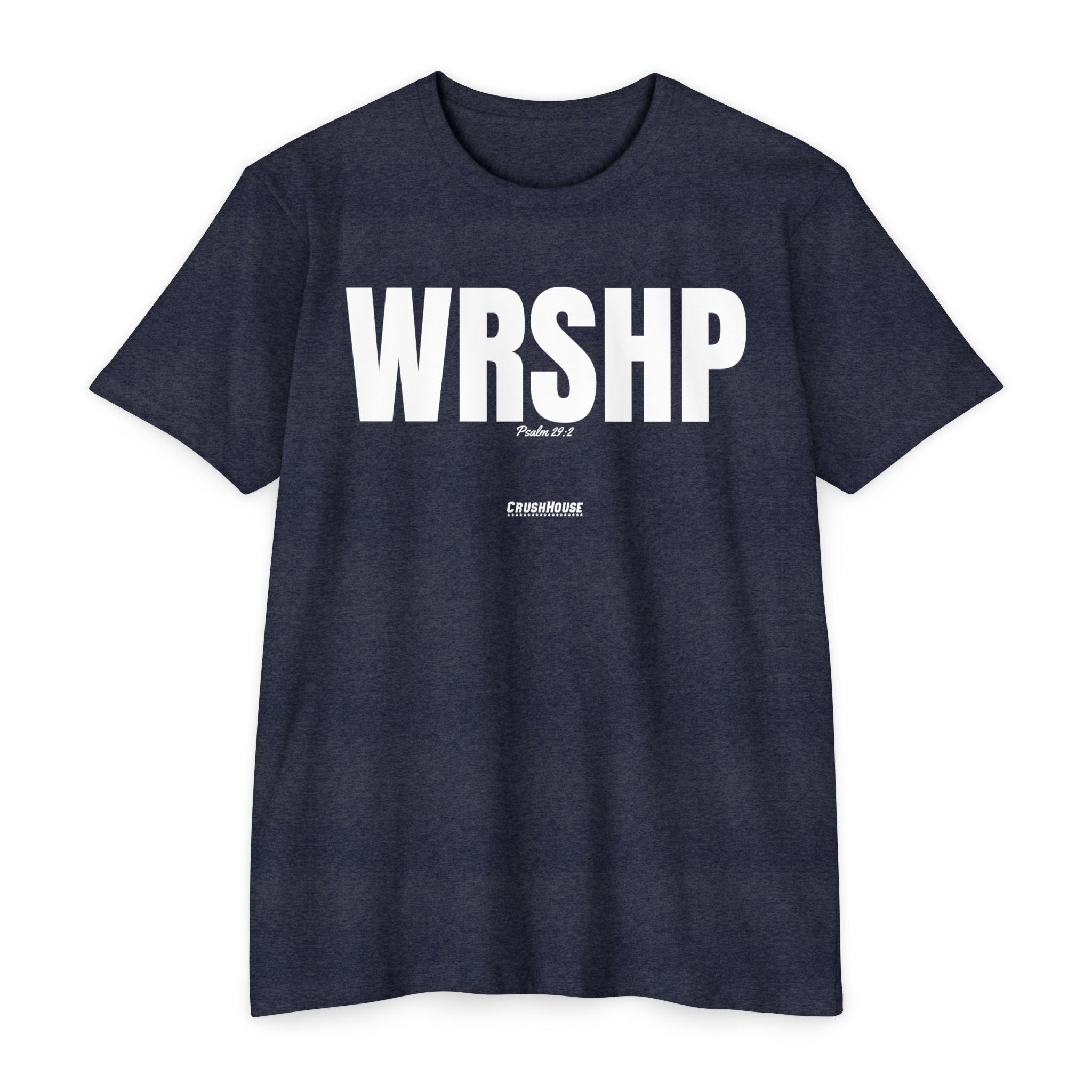 WRSHP (Psalm 29:2)- Premium Unisex T-shirt