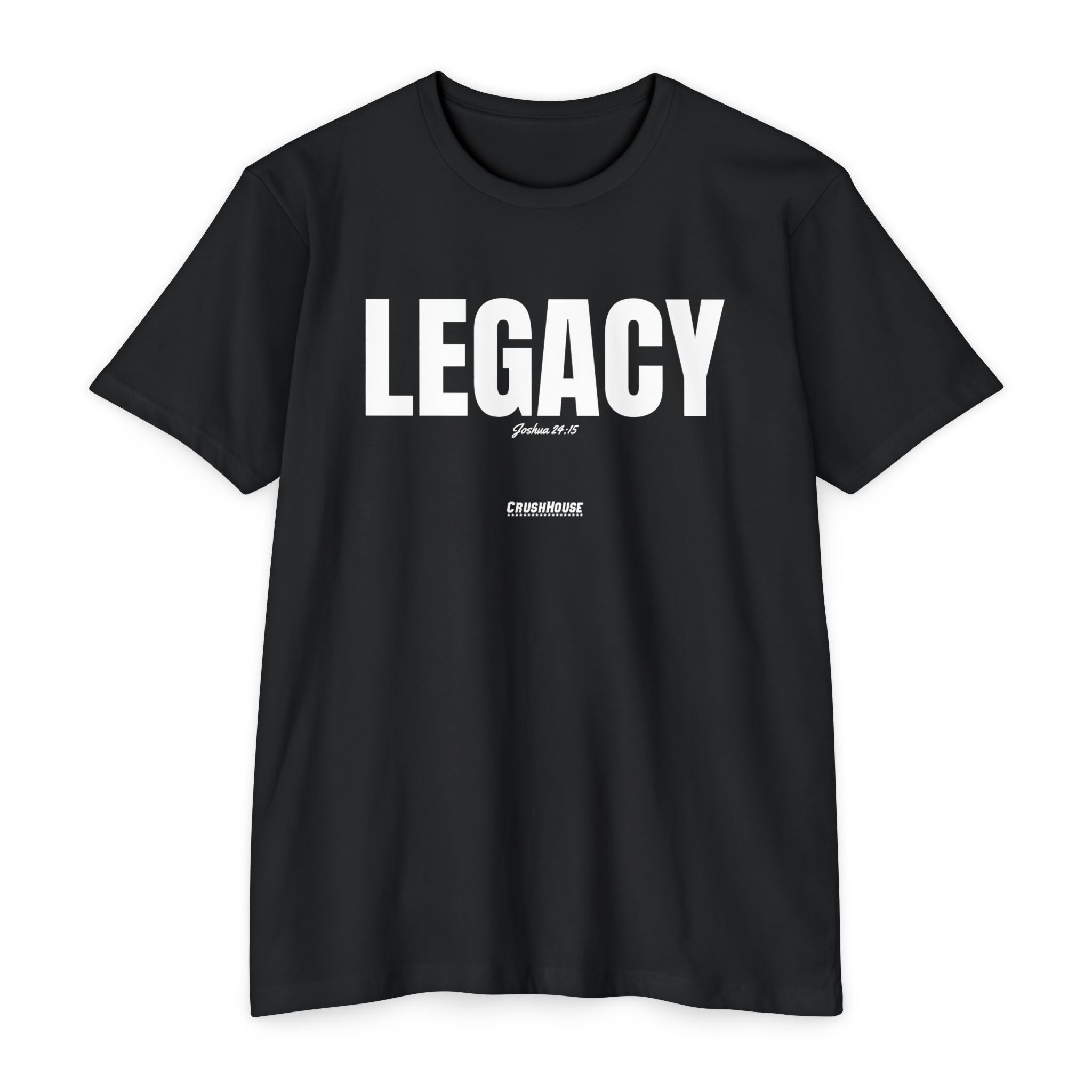 LEGACY (Joshua 24:15)- Premium Unisex T-shirt