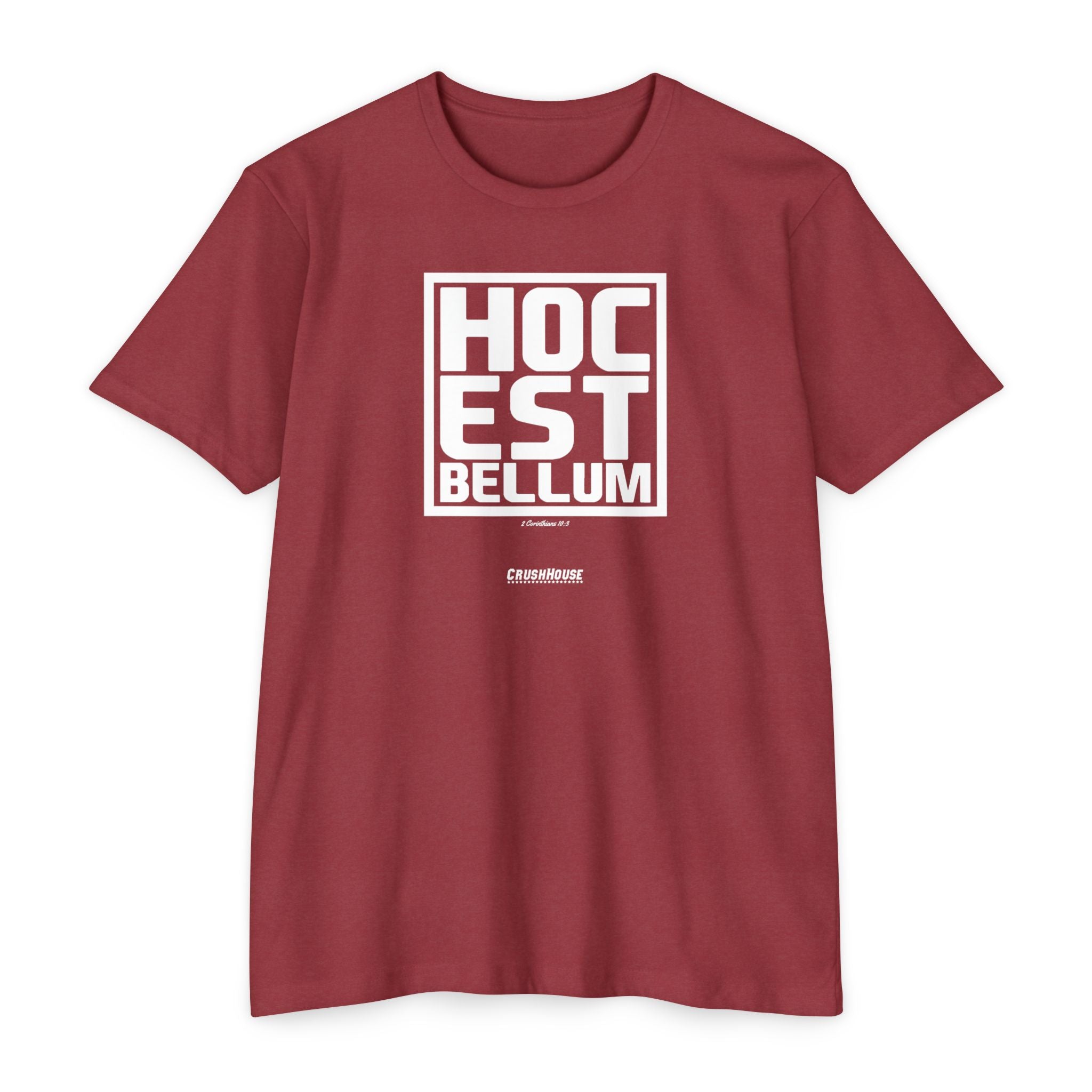 Hoc Est Bellum (2 Cor. 10:3)- Premium Unisex T-shirt