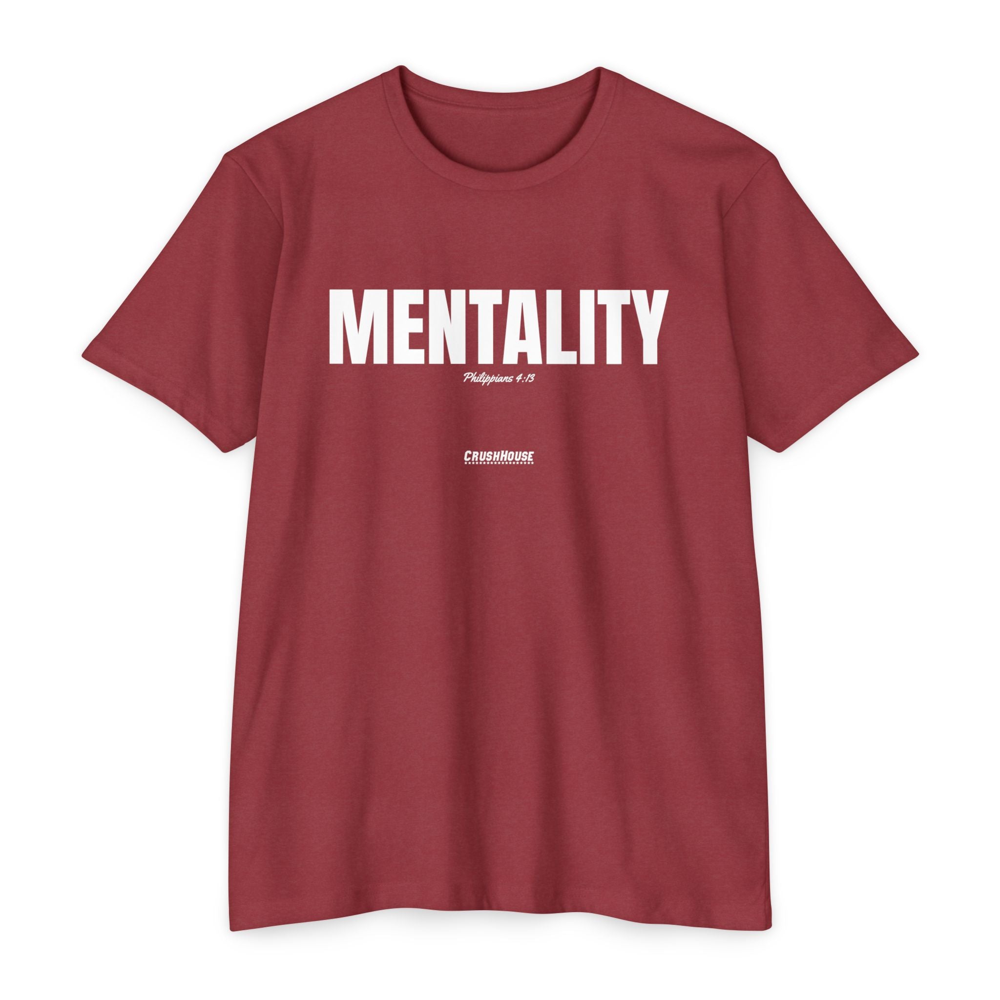 Mentality (Philippians 4:13)- Premium Unisex T-shirt