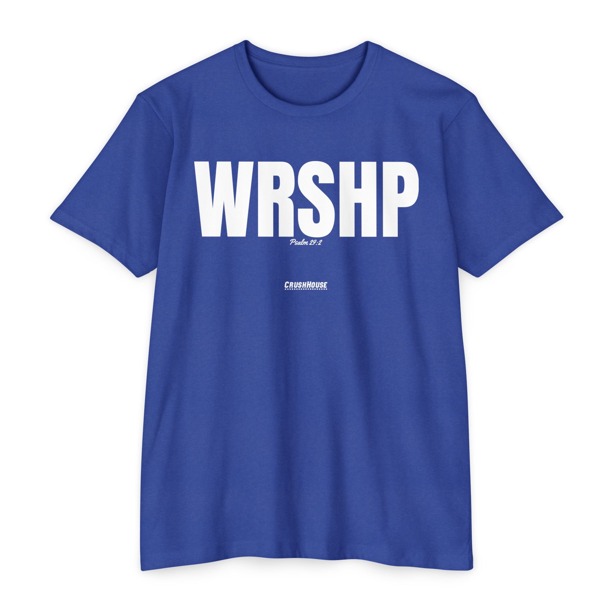 WRSHP (Psalm 29:2)- Premium Unisex T-shirt