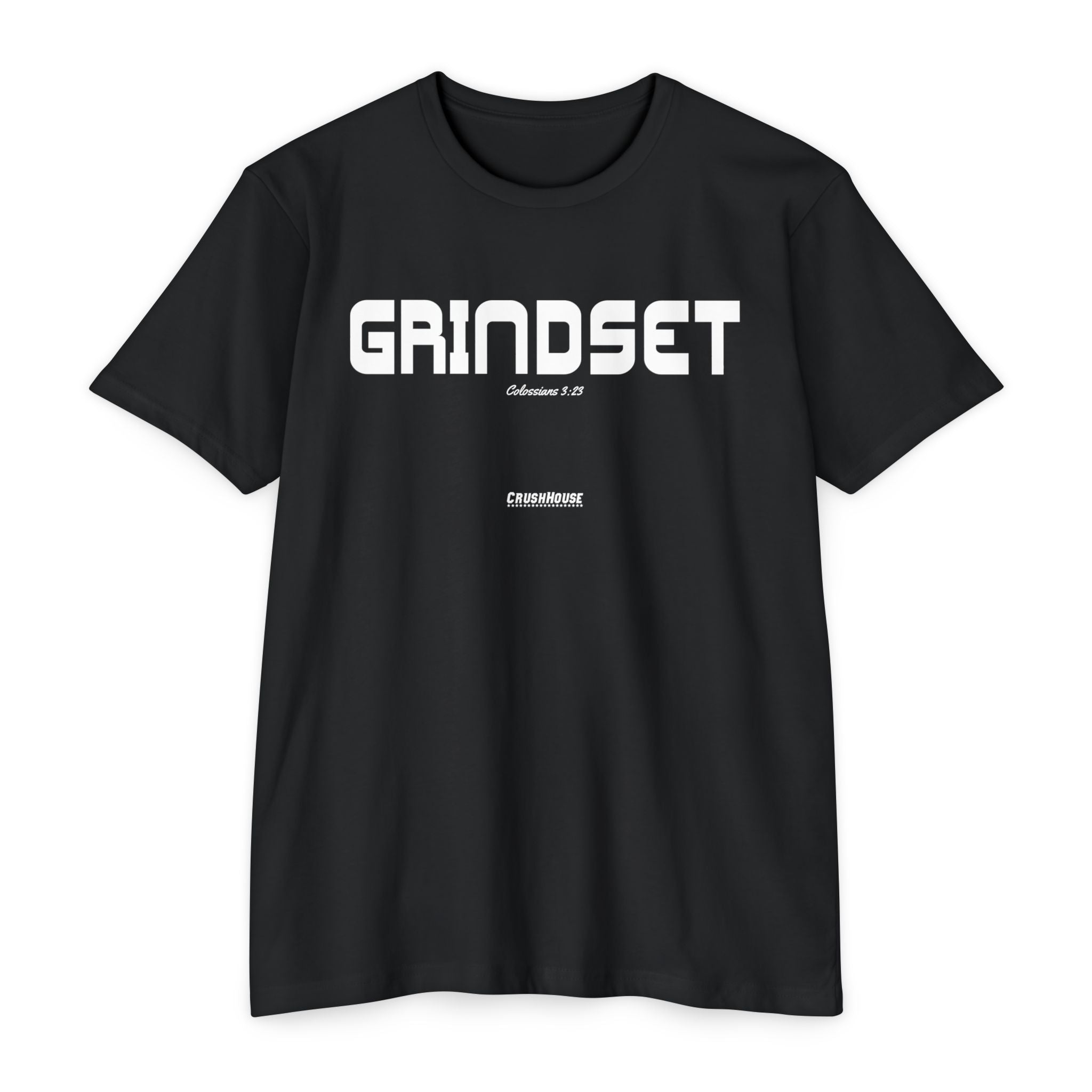 GRINDSET (Colossians 3:23)- Premium Unisex T-shirt
