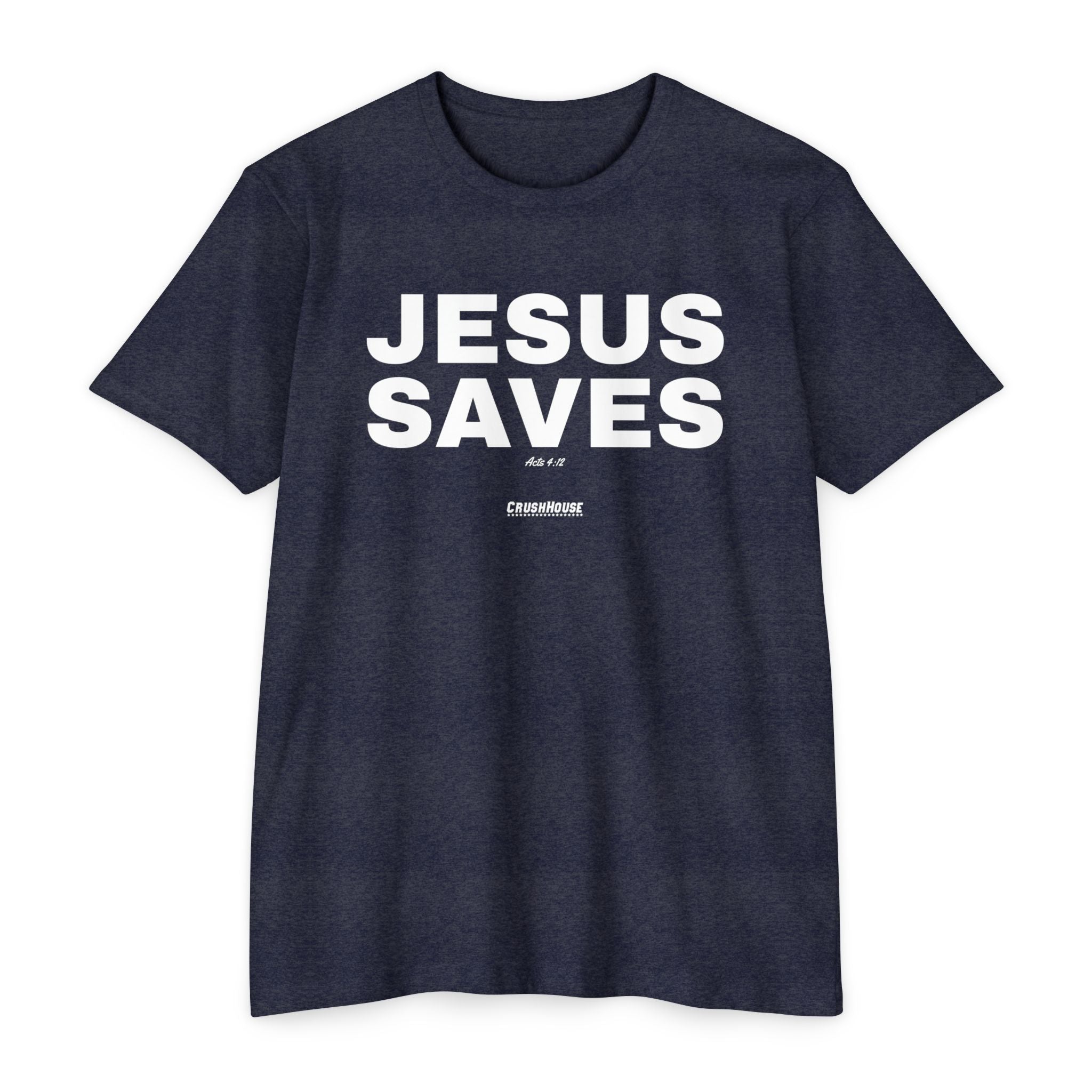 Jesus Saves (Acts 4:12)- Premium Unisex T-shirt
