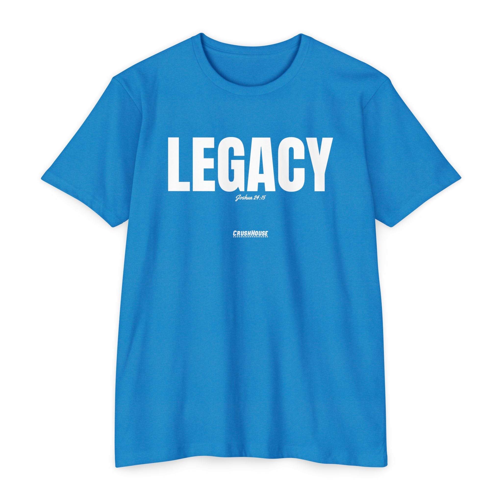LEGACY (Joshua 24:15)- Premium Unisex T-shirt