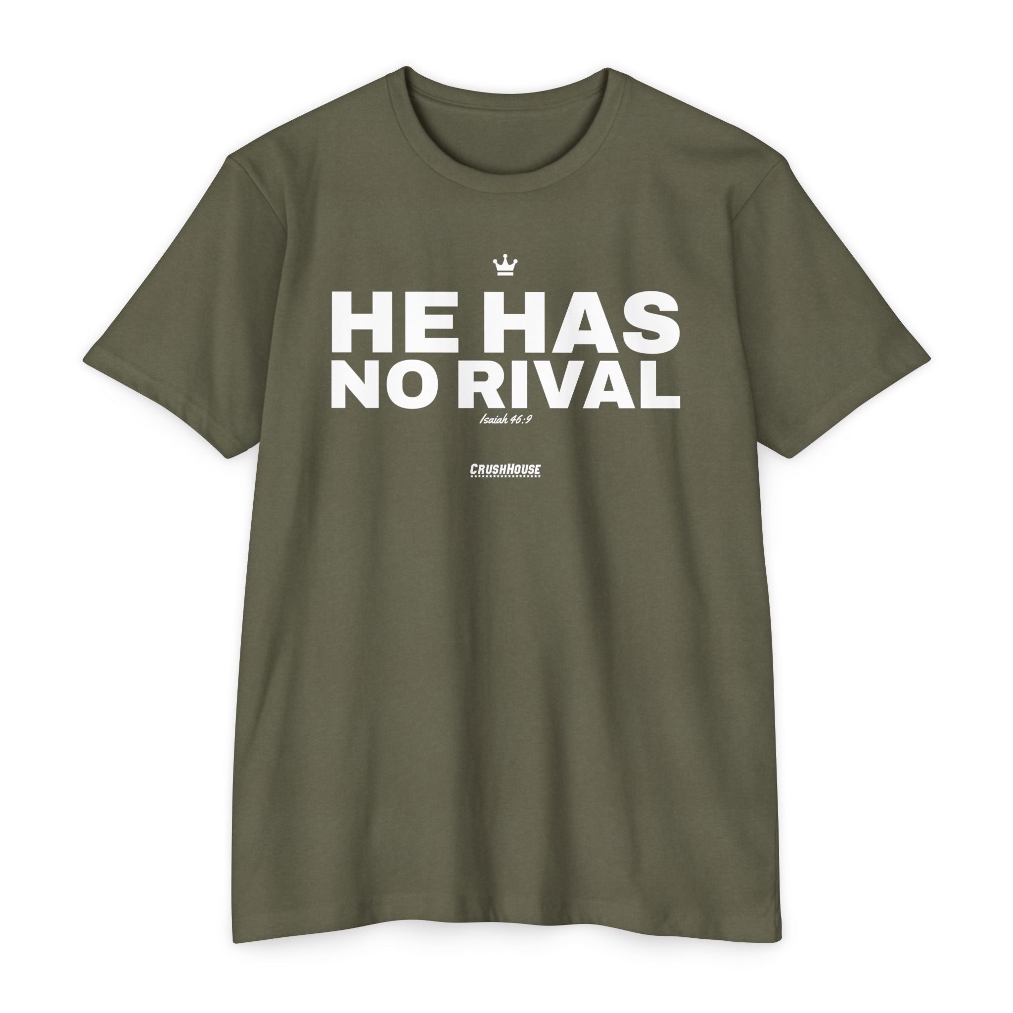 He Has No Rival (Isaiah 46:9)- Premium Unisex T-shirt